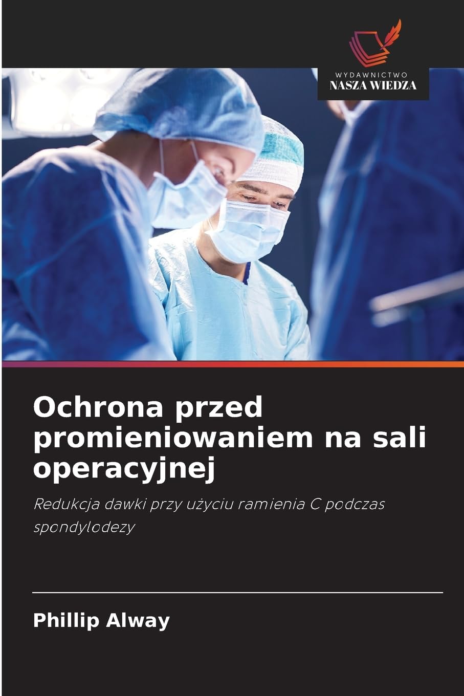 Ochrona przed promieniowaniem na sali operacyjnej Medicine