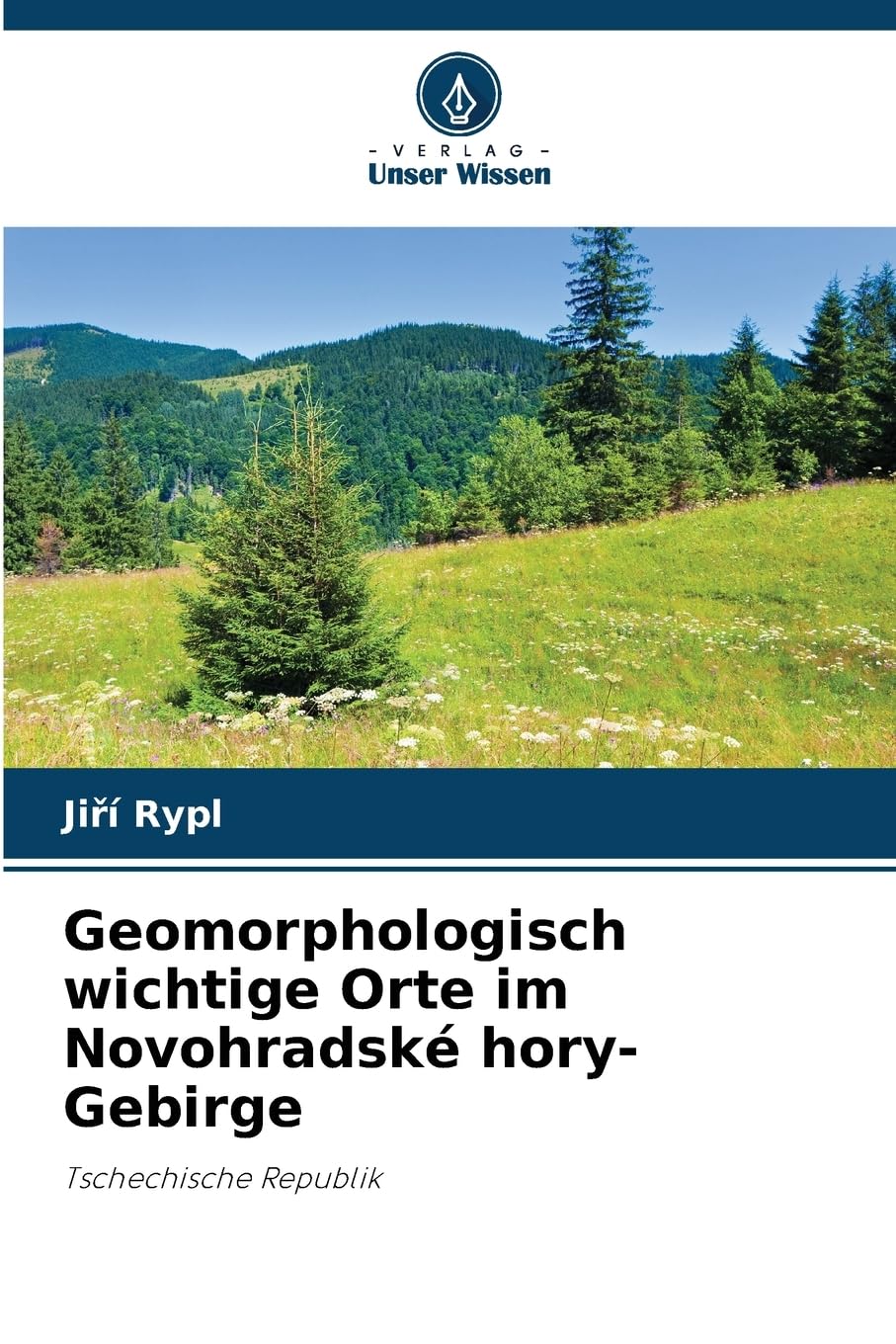 Geomorphologisch wichtige Orte im Novohradské hory-Gebirge Geology & Geography
