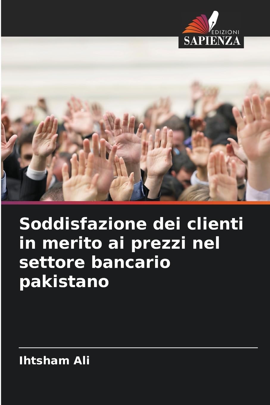 Soddisfazione dei clienti in merito ai prezzi nel settore bancario pakistano Law