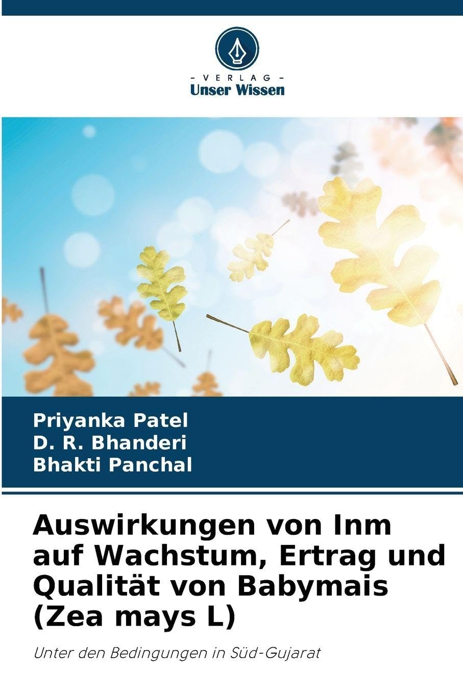Auswirkungen von Inm auf Wachstum, Ertrag und Qualität von Babymais (Zea mays L) Law