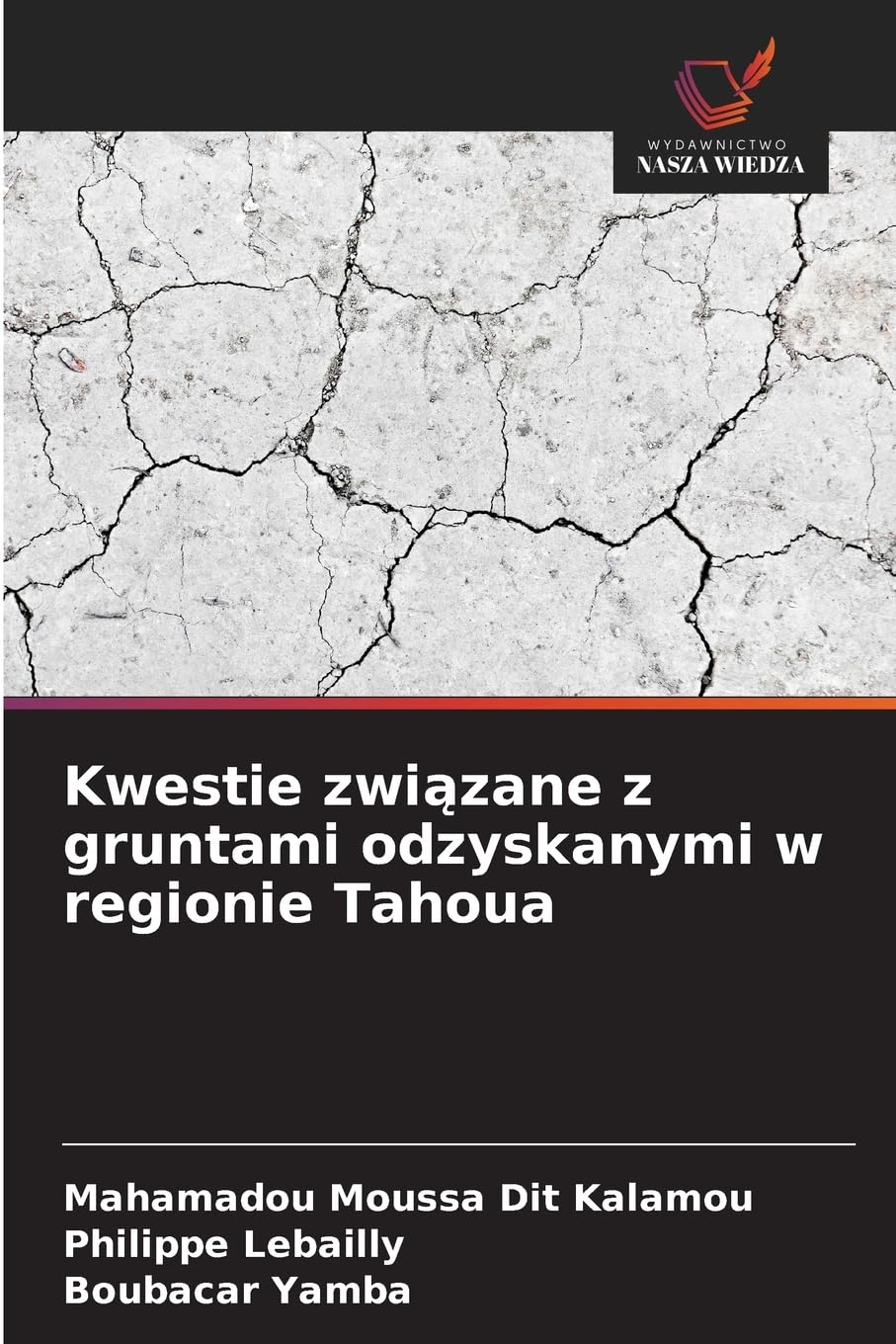 Kwestie zwi¿zane z gruntami odzyskanymi w regionie Tahoua Law
