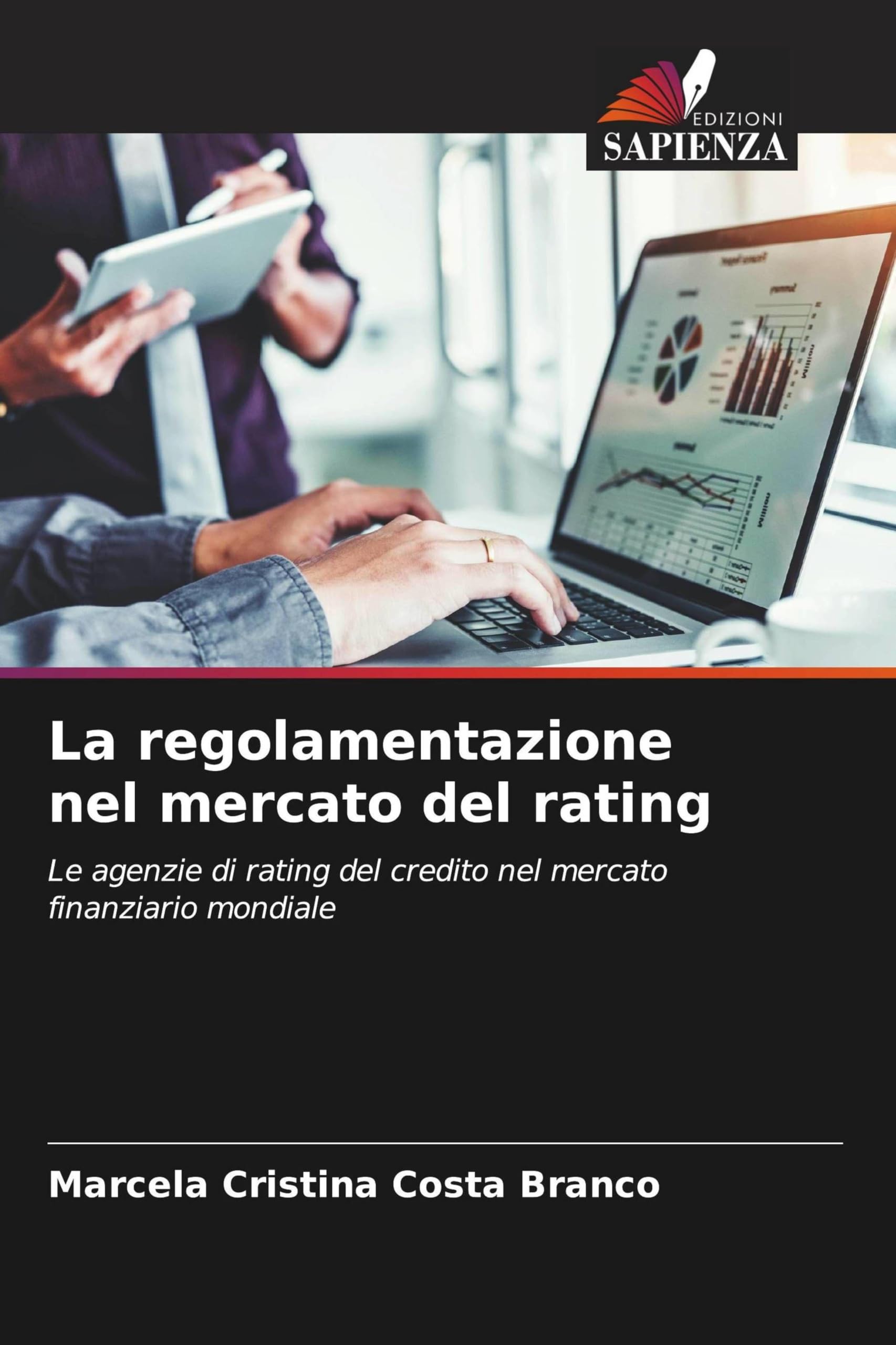 La regolamentazione nel mercato del rating Law