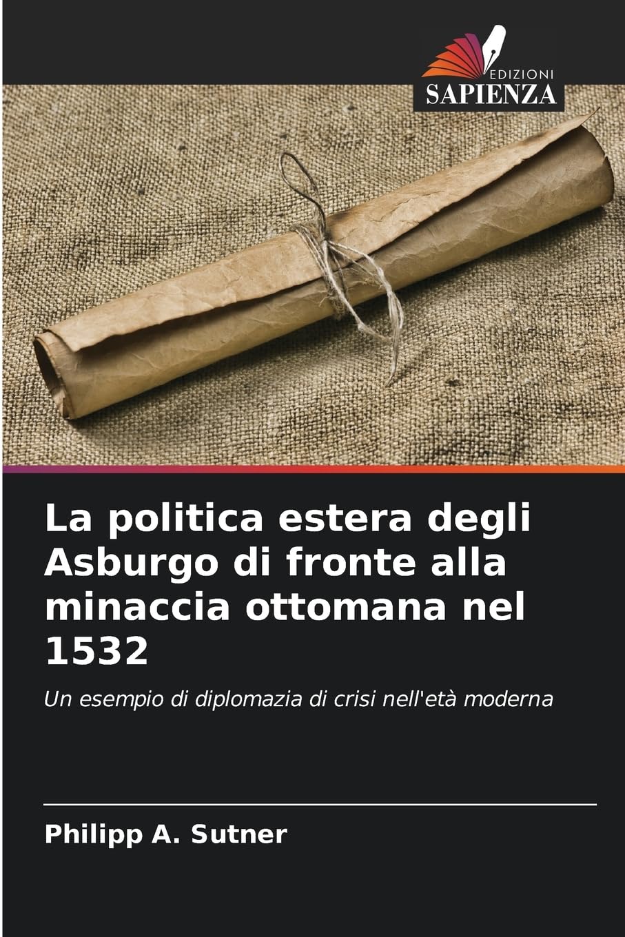 La politica estera degli Asburgo di fronte alla minaccia ottomana nel 1532 Natural Sciences