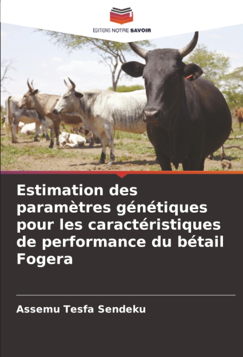 Estimation des paramètres génétiques pour les caractéristiques de performance du bétail Fogera Natural Sciences
