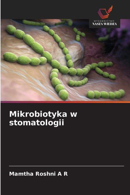 Mikrobiotyka w stomatologii Medicine