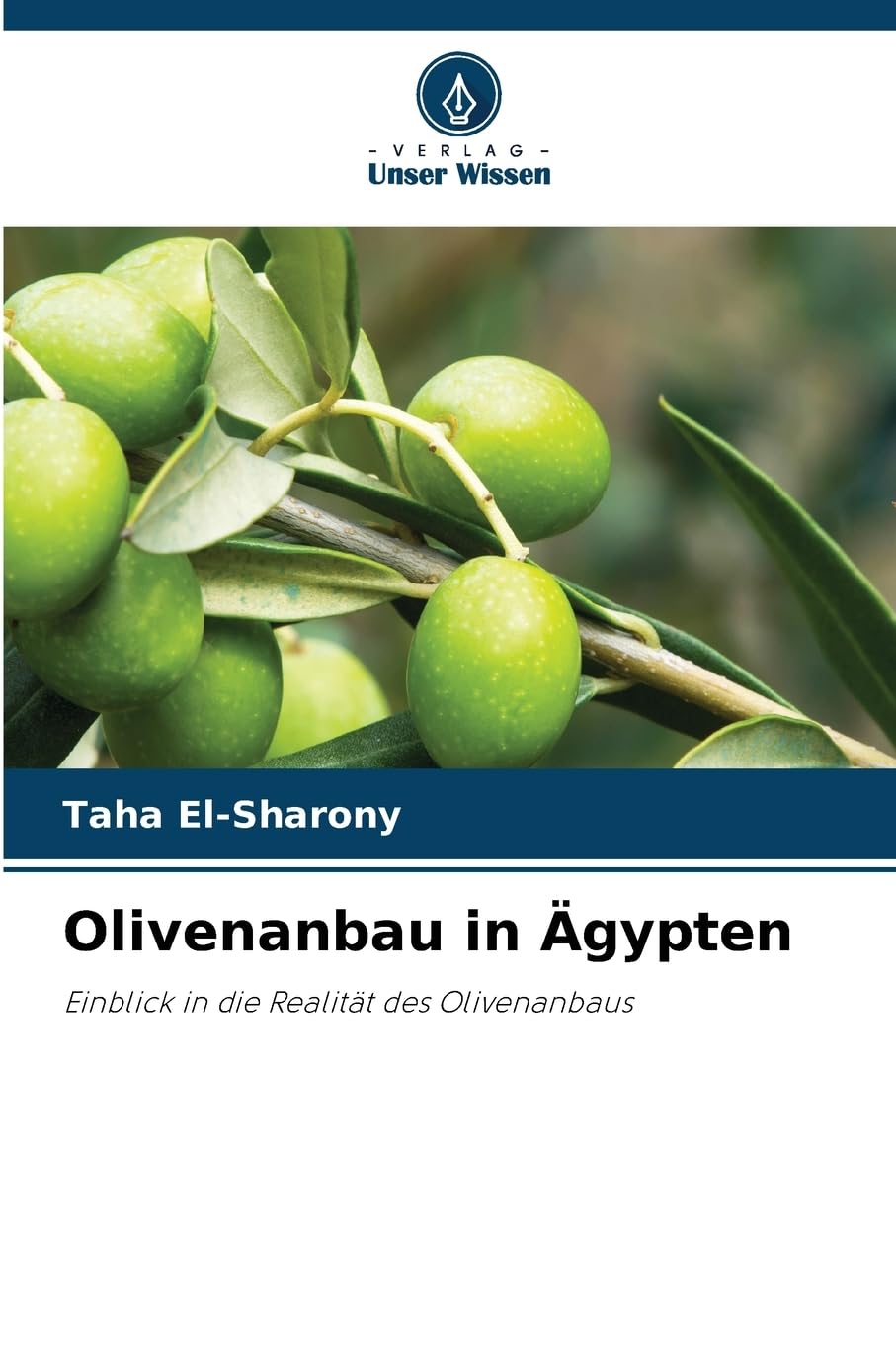 Olivenanbau in Ägypten Natural Sciences