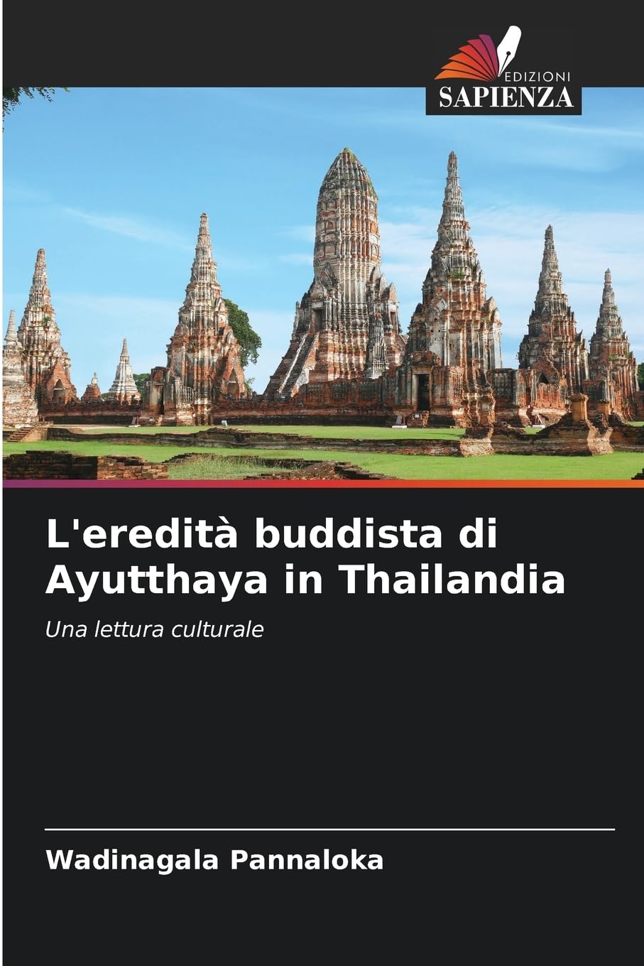 L'eredità buddista di Ayutthaya in Thailandia Natural Sciences
