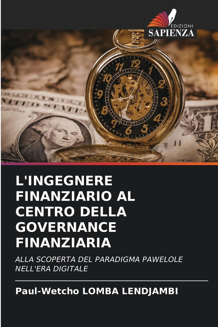 L'INGEGNERE FINANZIARIO AL CENTRO DELLA GOVERNANCE FINANZIARIA Law