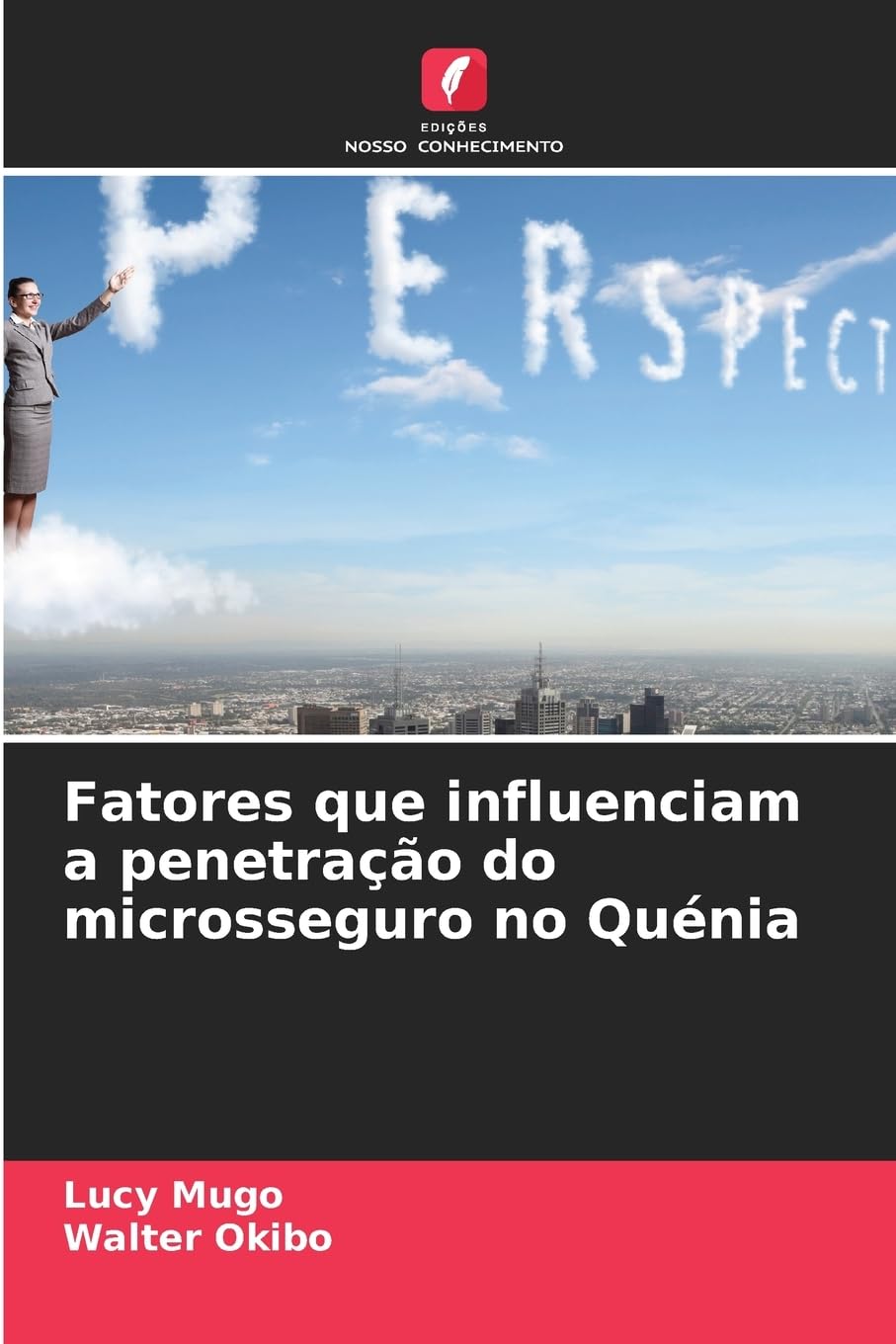Fatores que influenciam a penetração do microsseguro no Quénia Law