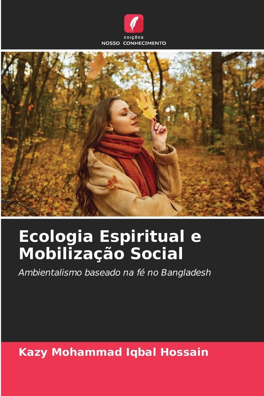 Ecologia Espiritual e Mobilização Social Religion & Esotericism