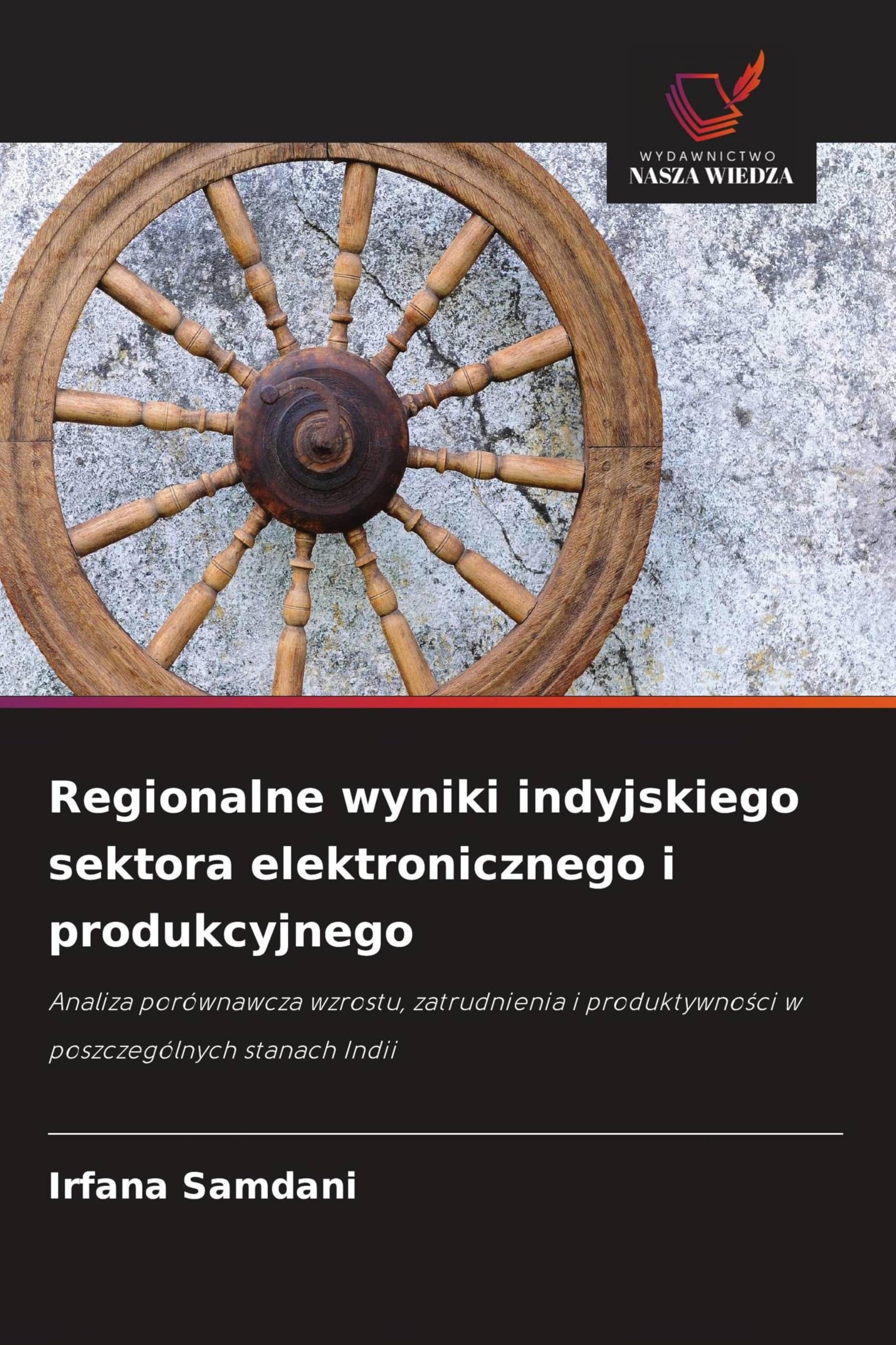 Regionalne wyniki indyjskiego sektora elektronicznego i produkcyjnego Law