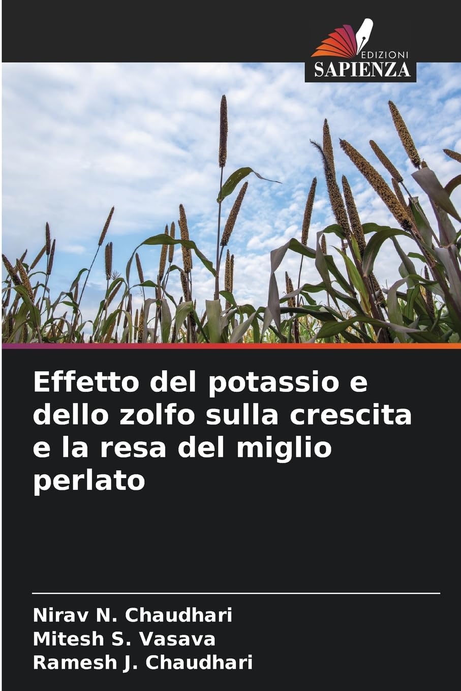 Effetto del potassio e dello zolfo sulla crescita e la resa del miglio perlato Natural Sciences