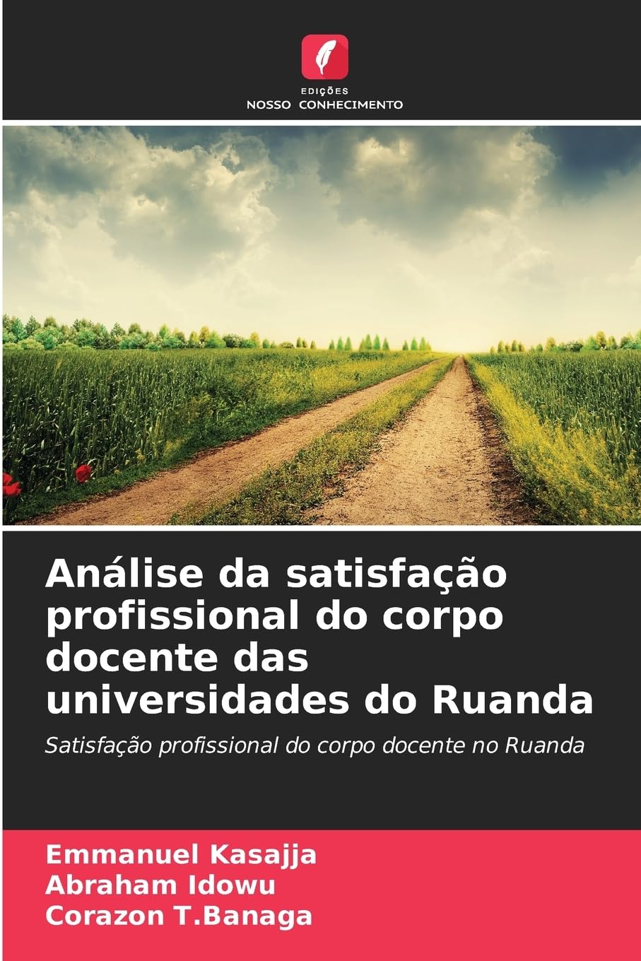 Análise da satisfação profissional do corpo docente das universidades do Ruanda Business, Finance & Career