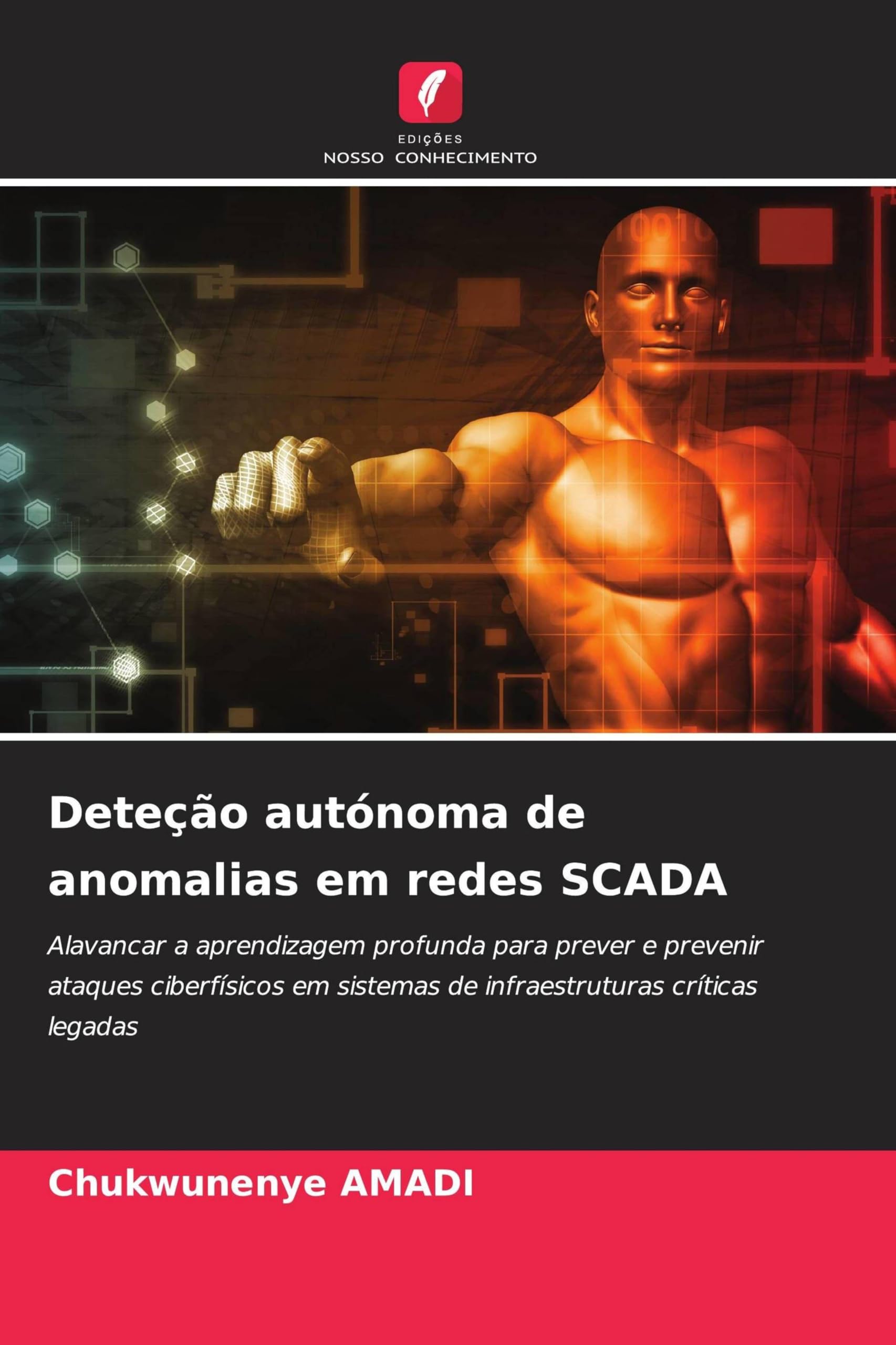 Deteção autónoma de anomalias em redes SCADA Computer Science