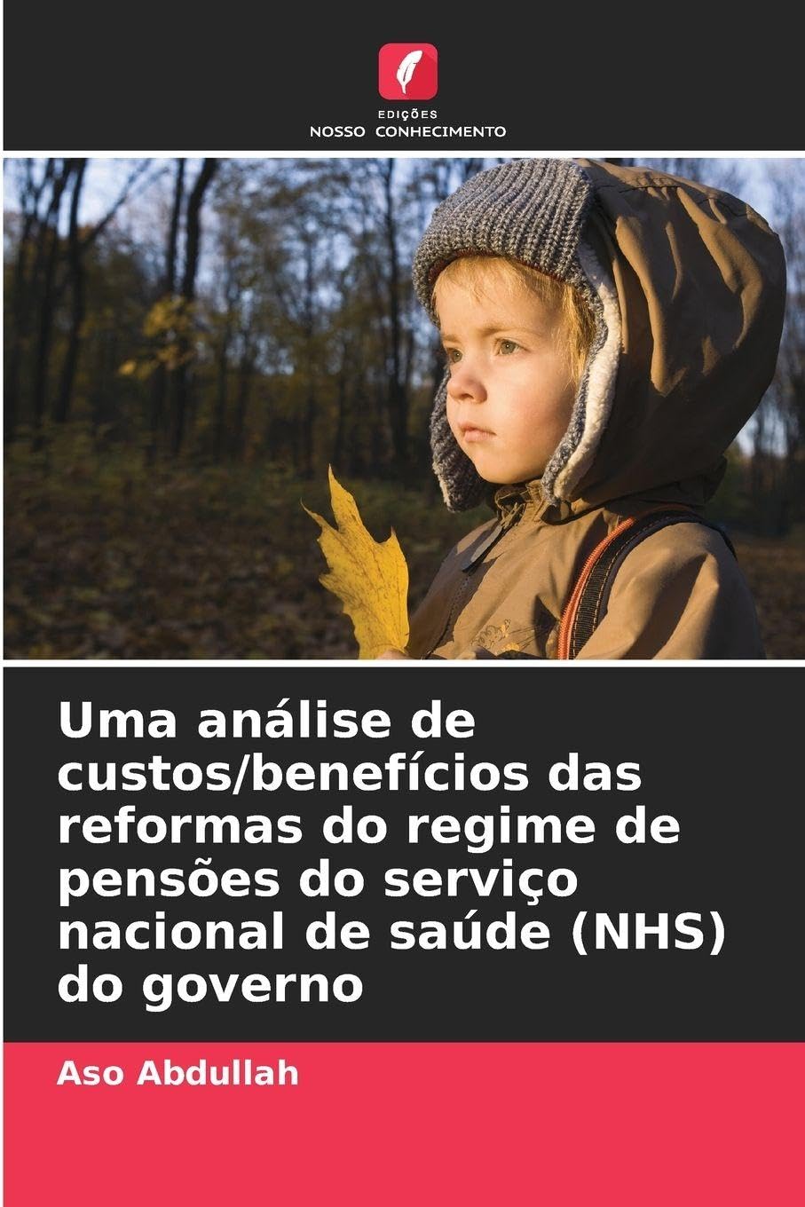 Uma análise de custos/benefícios das reformas do regime de pensões do serviço nacional de saúde (NHS) do governo Law