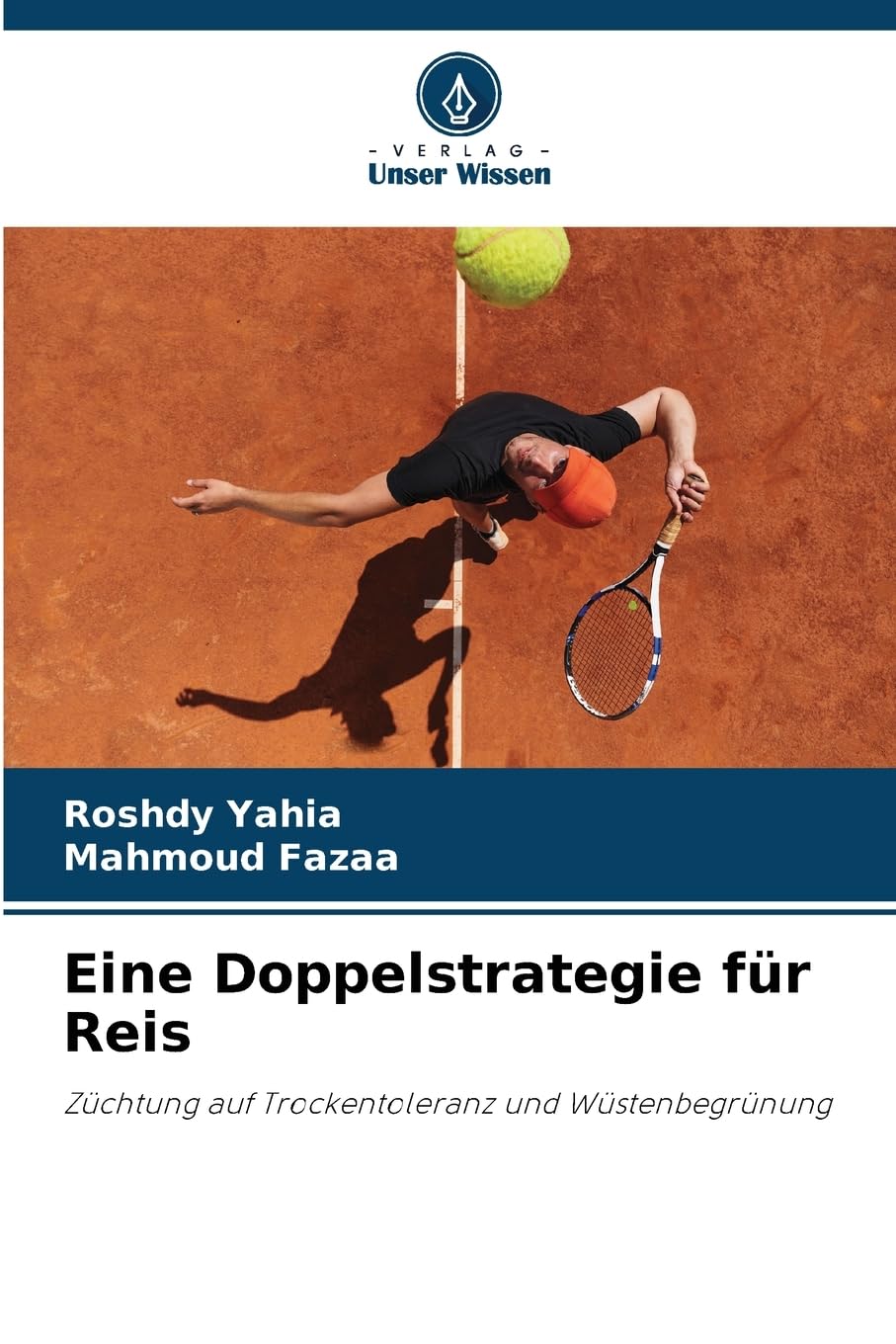Eine Doppelstrategie für Reis Natural Sciences