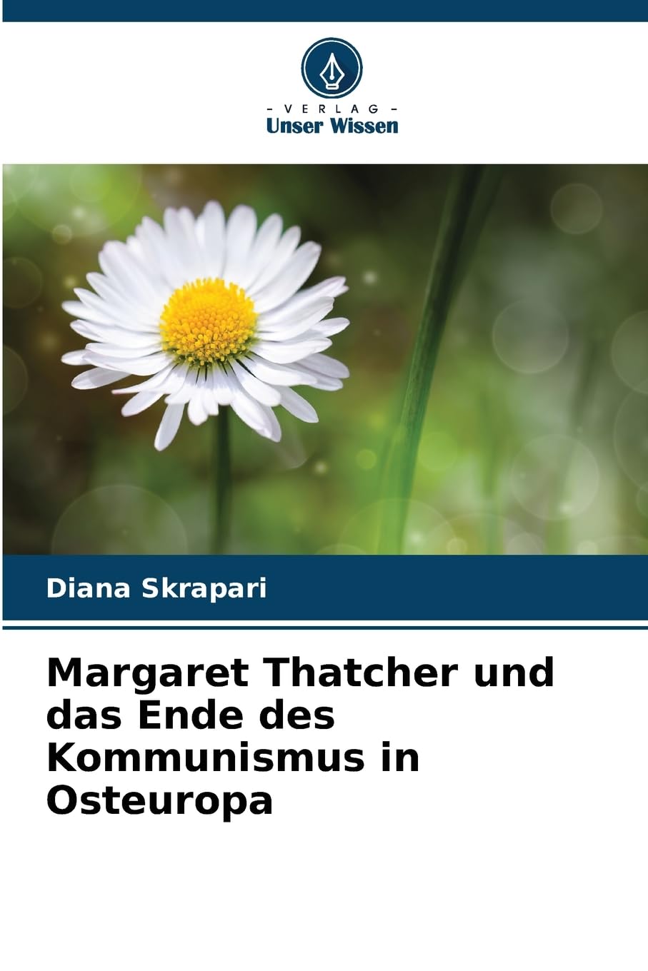 Margaret Thatcher und das Ende des Kommunismus in Osteuropa Law