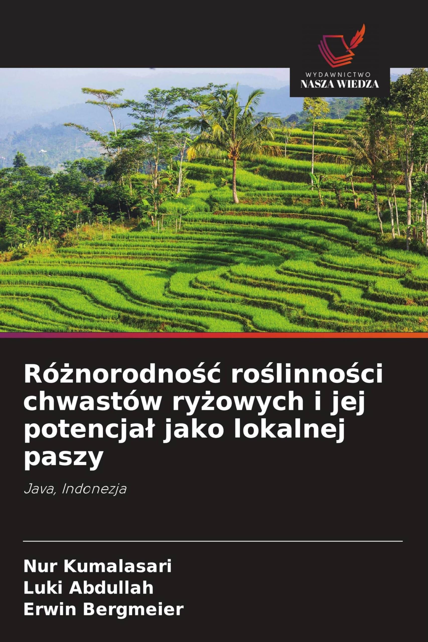Ró¿norodno¿¿ ro¿linno¿ci chwastów ry¿owych i jej potencja¿ jako lokalnej paszy Natural Sciences