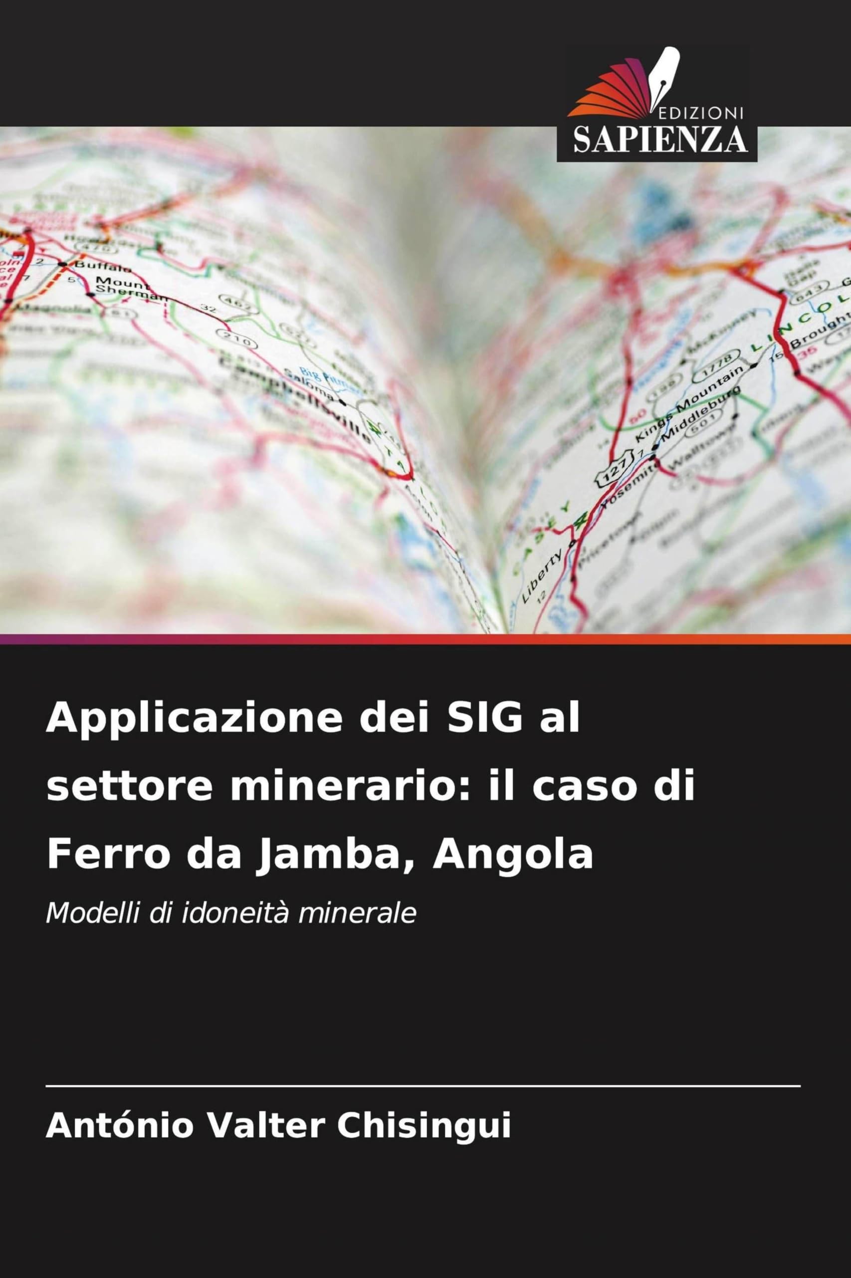 Applicazione dei SIG al settore minerario: il caso di Ferro da Jamba, Angola Geology & Geography