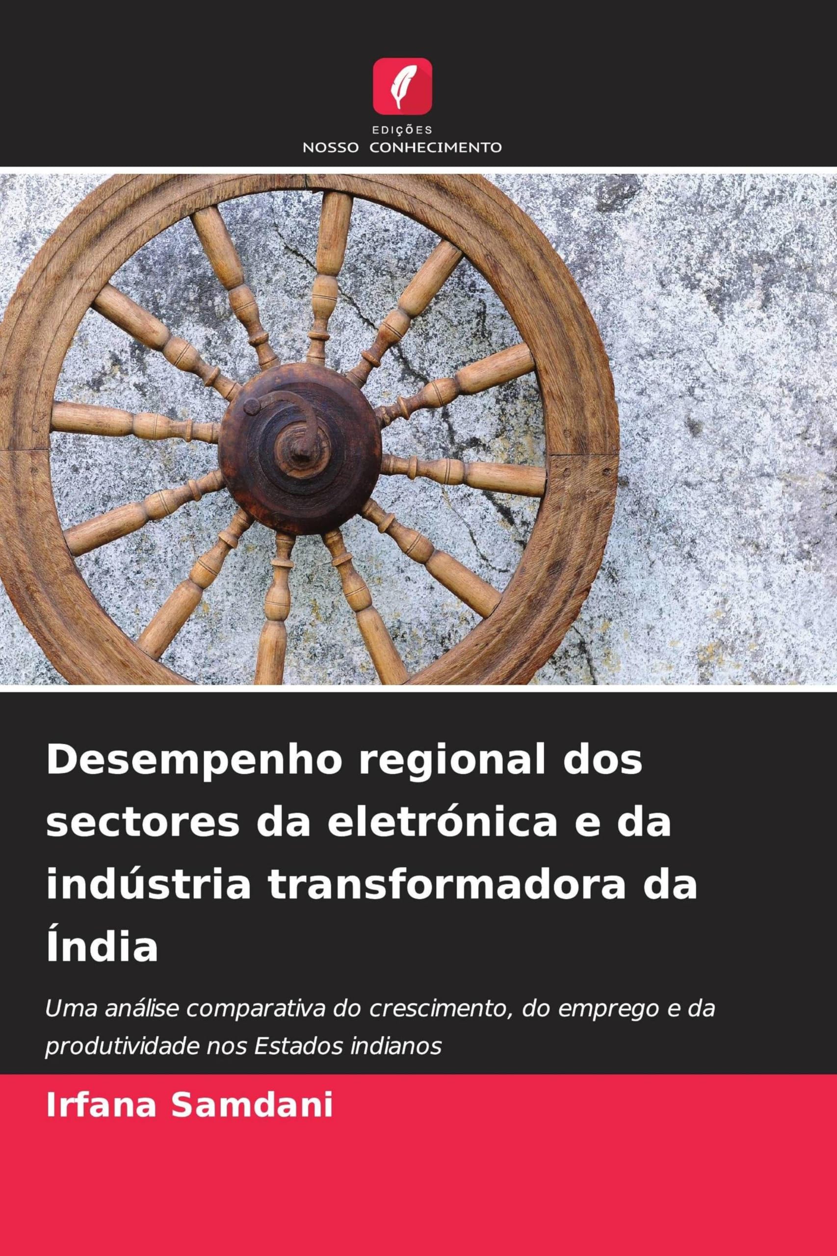 Desempenho regional dos sectores da eletrónica e da indústria transformadora da Índia Law