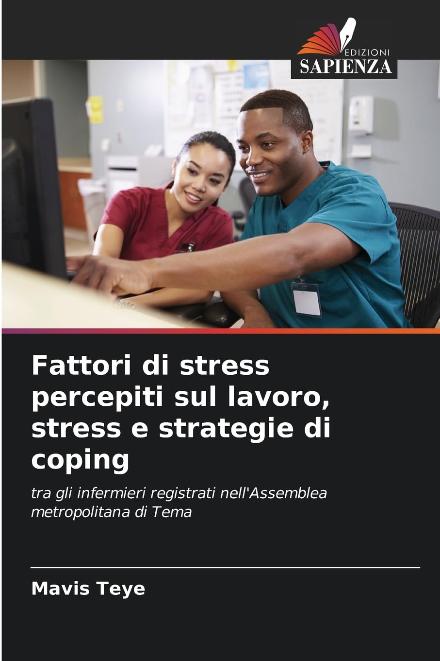 Fattori di stress percepiti sul lavoro, stress e strategie di coping Law