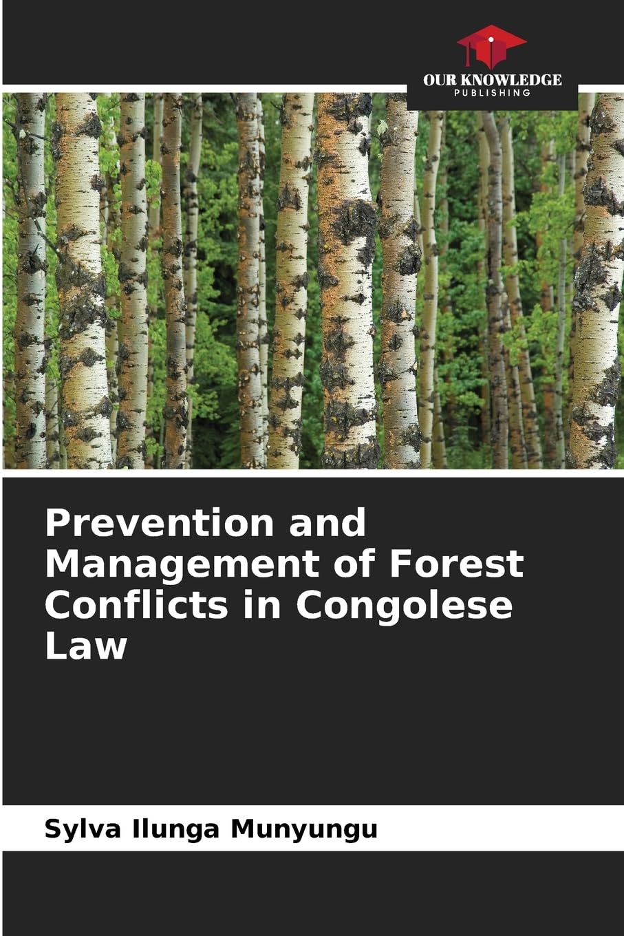 Prevention and Management of Forest Conflicts in Congolese Law Law