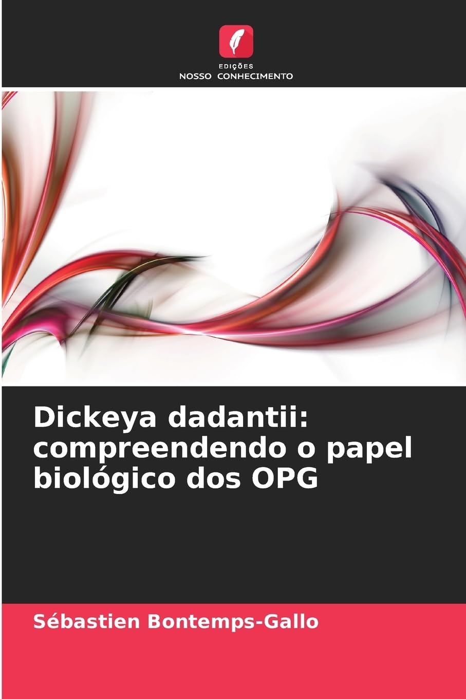 Dickeya dadantii: compreendendo o papel biológico dos OPG Natural Sciences