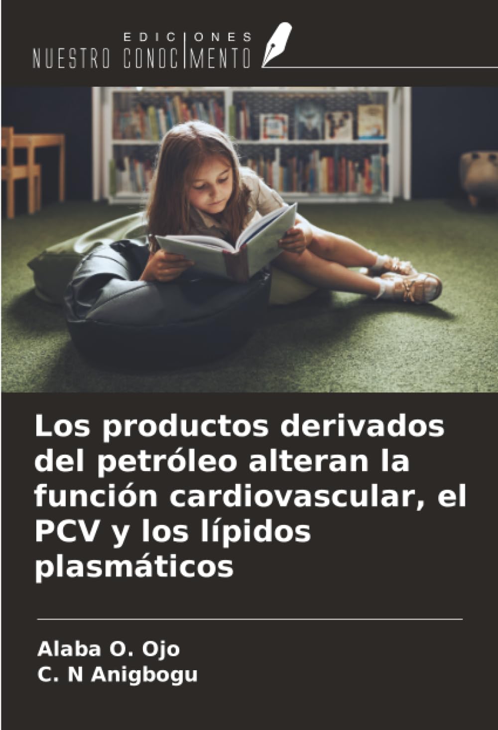 Los productos derivados del petróleo alteran la función cardiovascular, el PCV y los lípidos plasmáticos Medicine