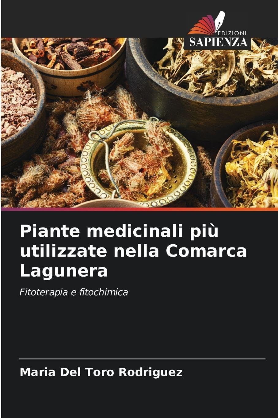 Piante medicinali più utilizzate nella Comarca Lagunera Natural Sciences