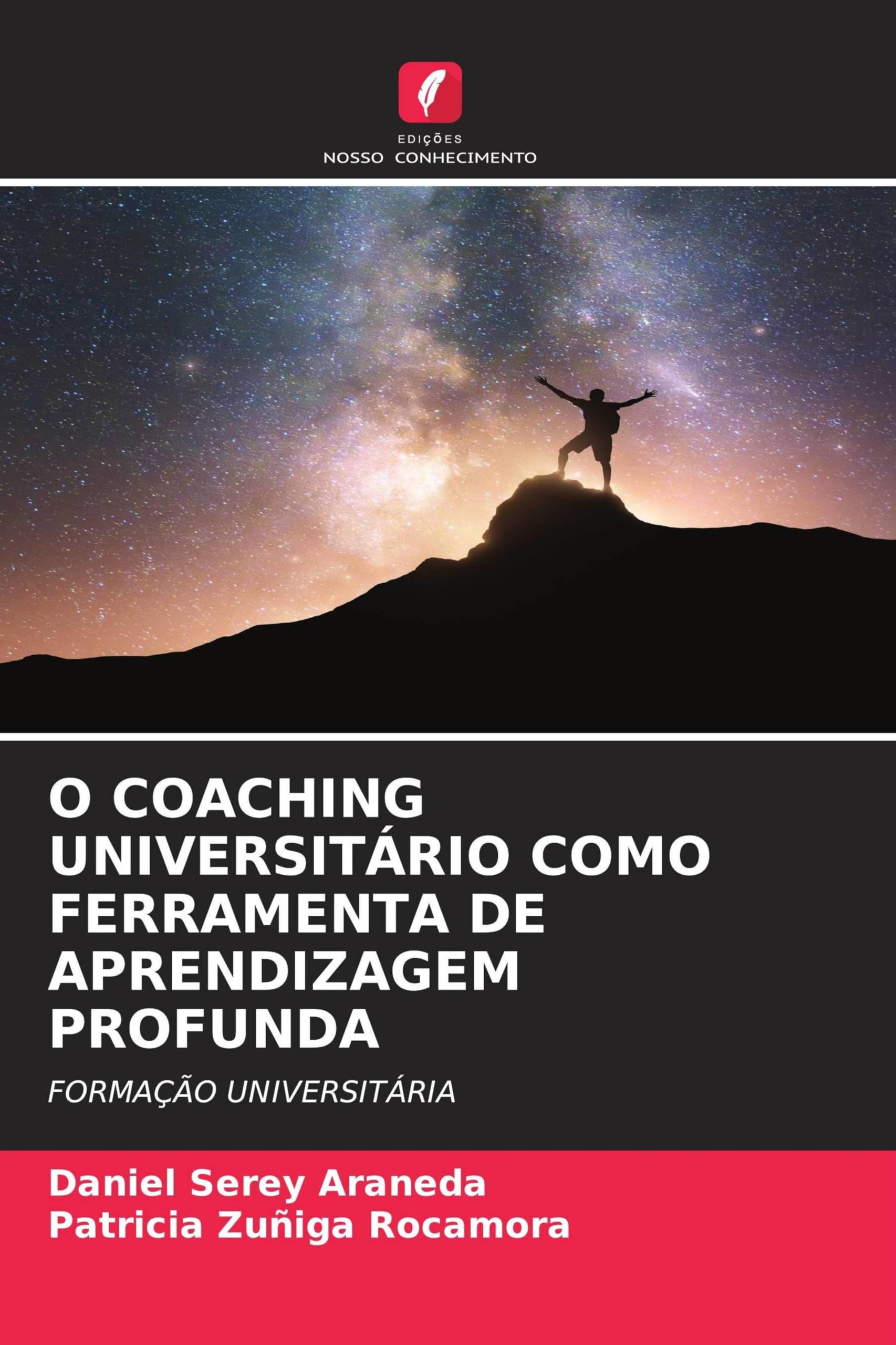 O COACHING UNIVERSITÁRIO COMO FERRAMENTA DE APRENDIZAGEM PROFUNDA Books