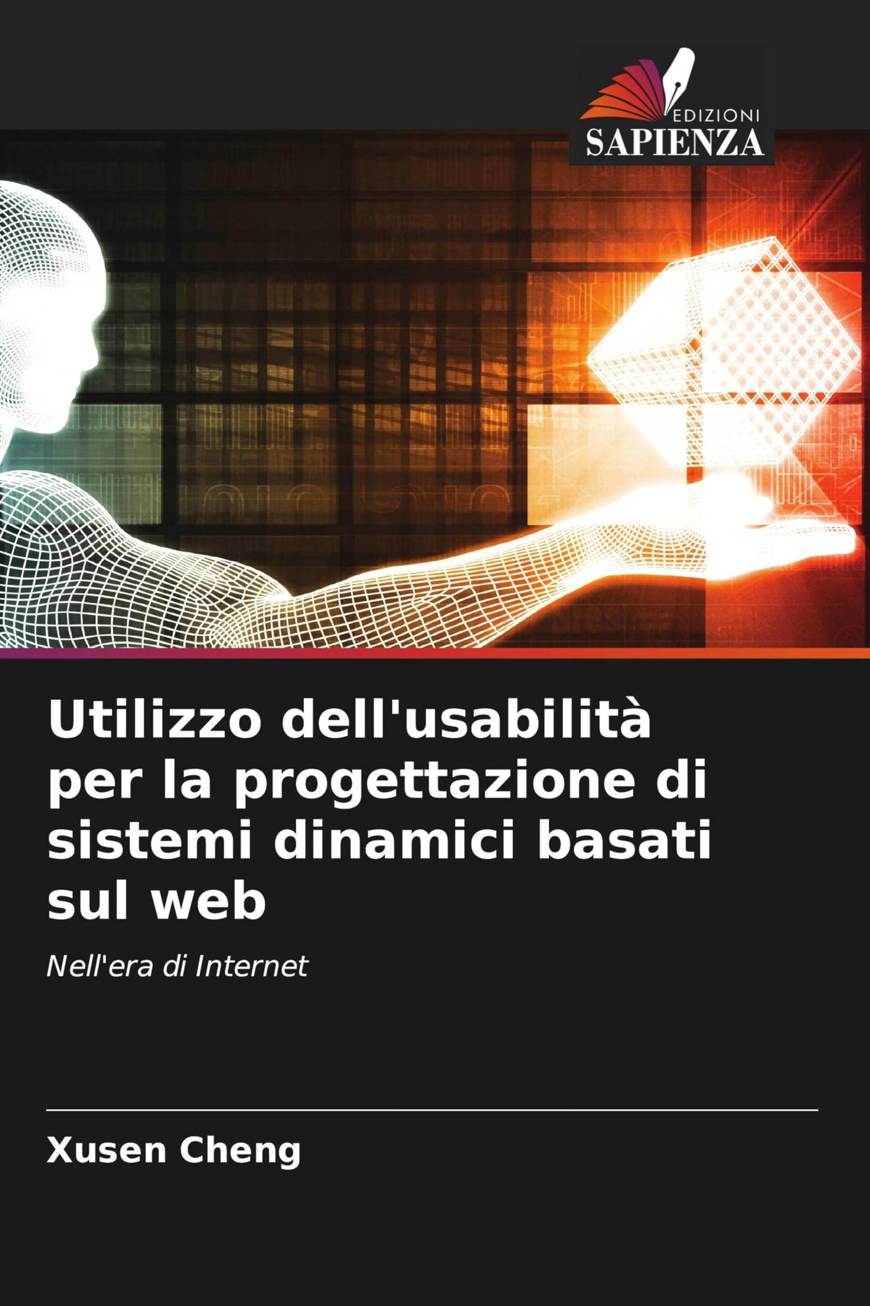 Utilizzo dell'usabilità per la progettazione di sistemi dinamici basati sul web Computer Science