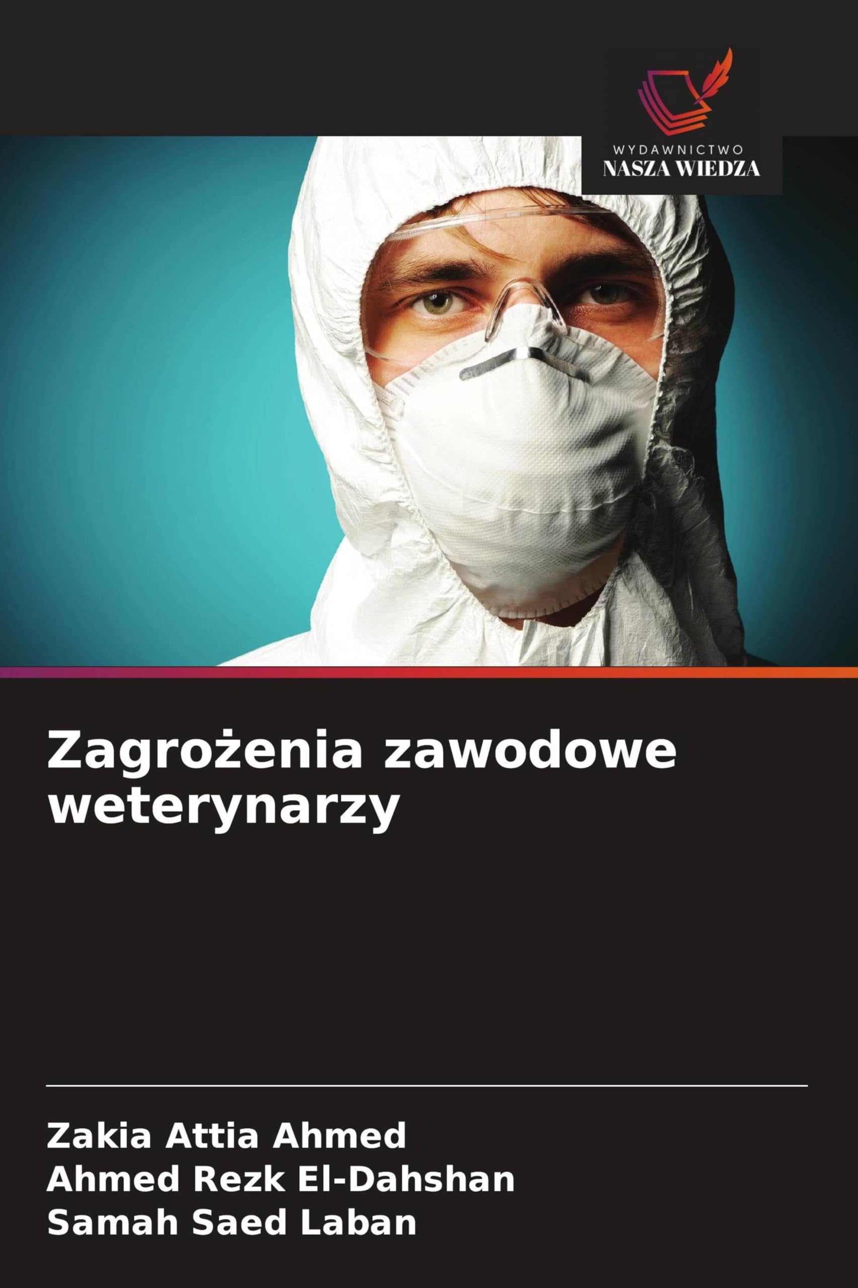 Zagro¿enia zawodowe weterynarzy Natural Sciences