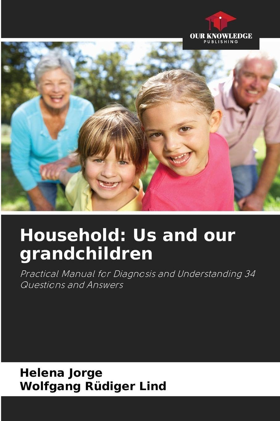 Household: Us and our grandchildren Psychology