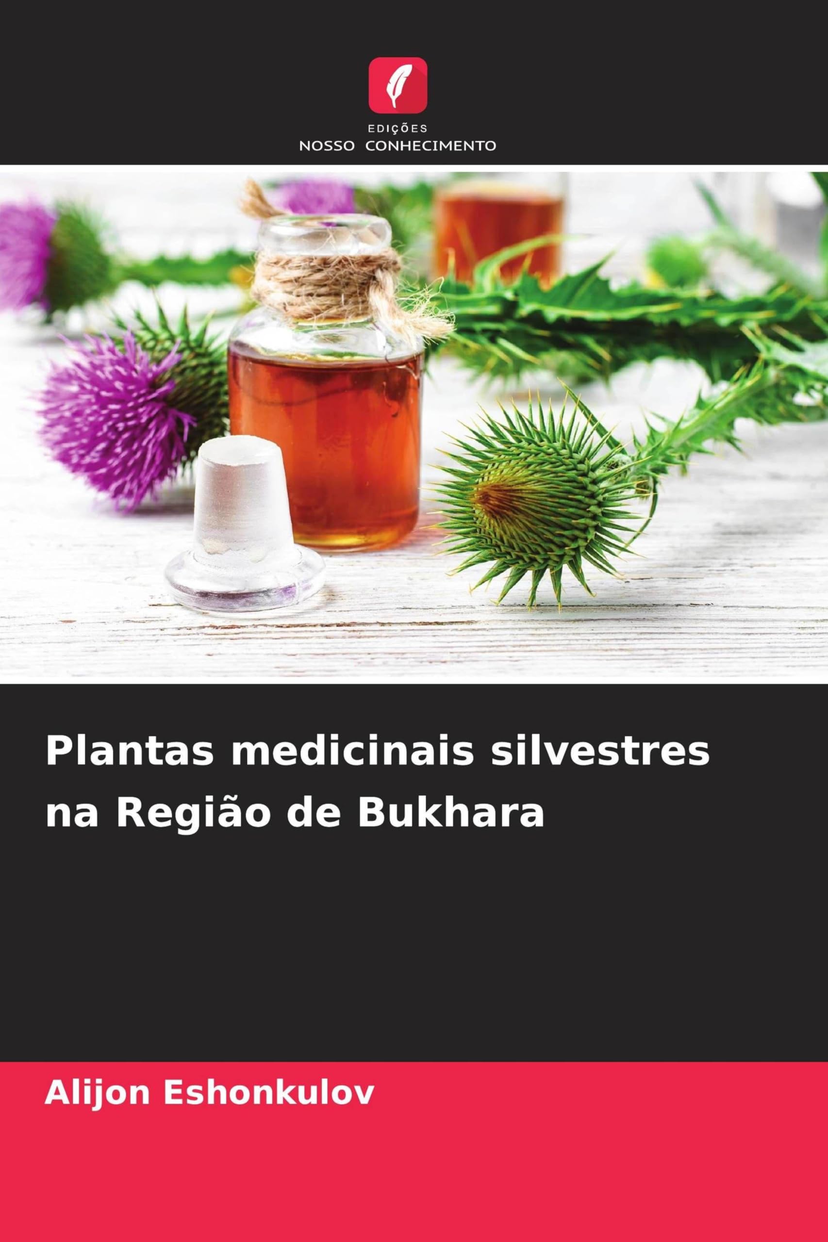 Plantas medicinais silvestres na Região de Bukhara Natural Sciences