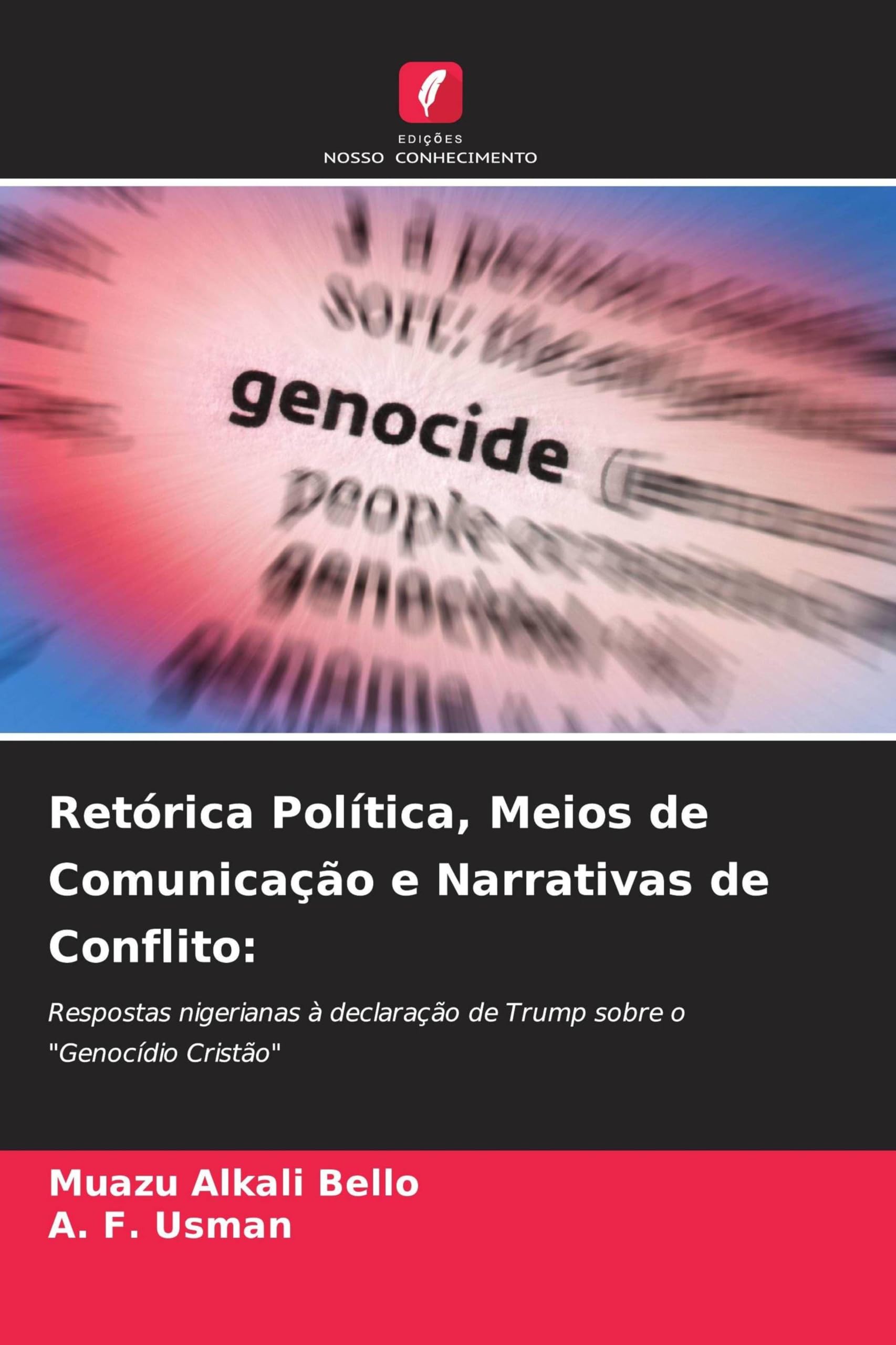 Retórica Política, Meios de Comunicação e Narrativas de Conflito: Law