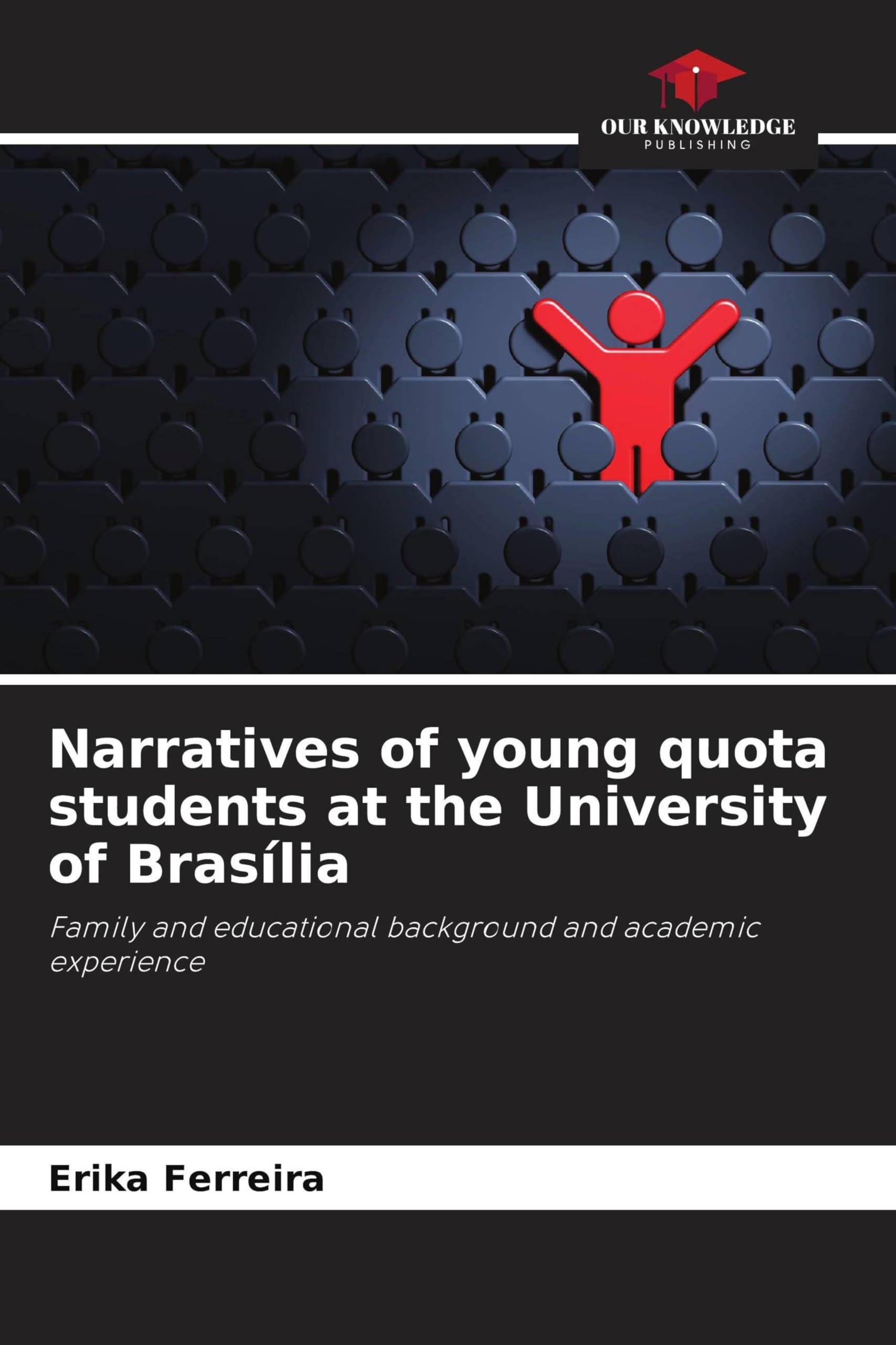 Narratives of young quota students at the University of Brasília Books