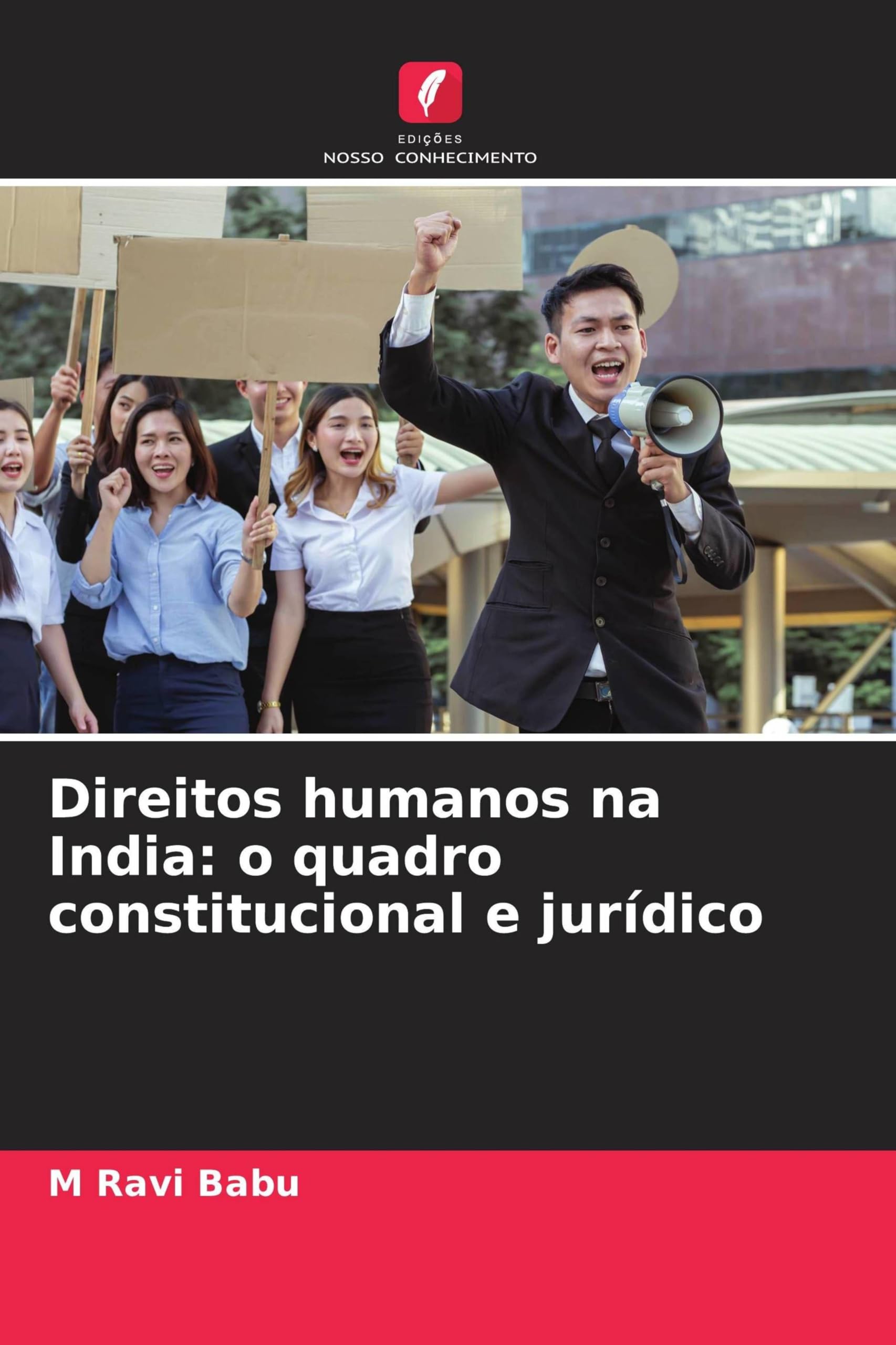 Direitos humanos na India: o quadro constitucional e jurídico Law