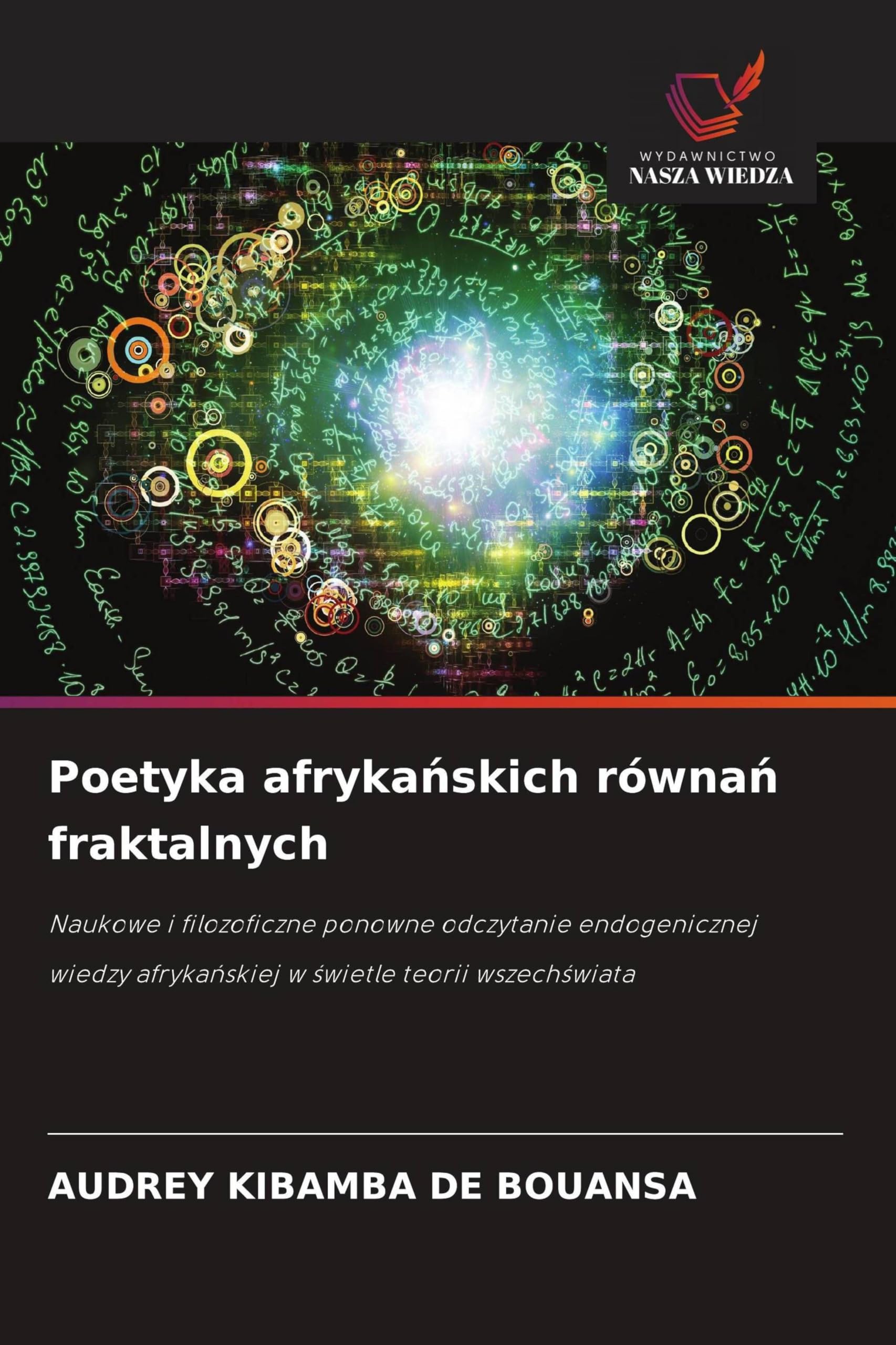 Poetyka afryka¿skich równa¿ fraktalnych Mathematics