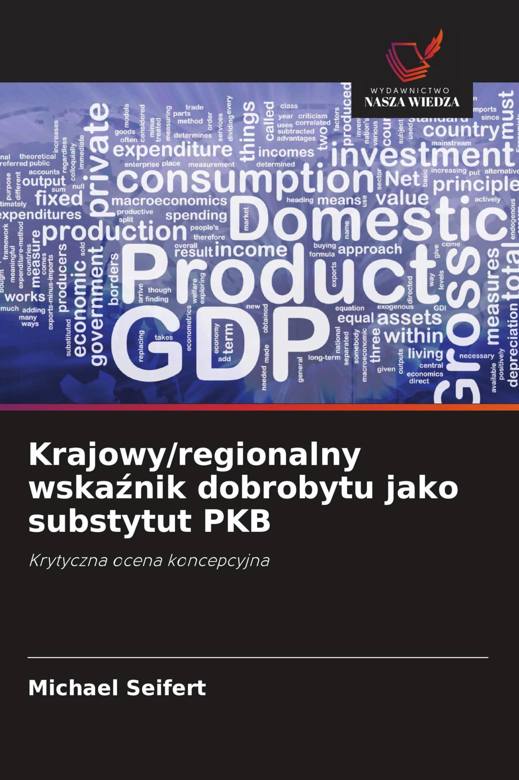 Krajowy/regionalny wska¿nik dobrobytu jako substytut PKB Law