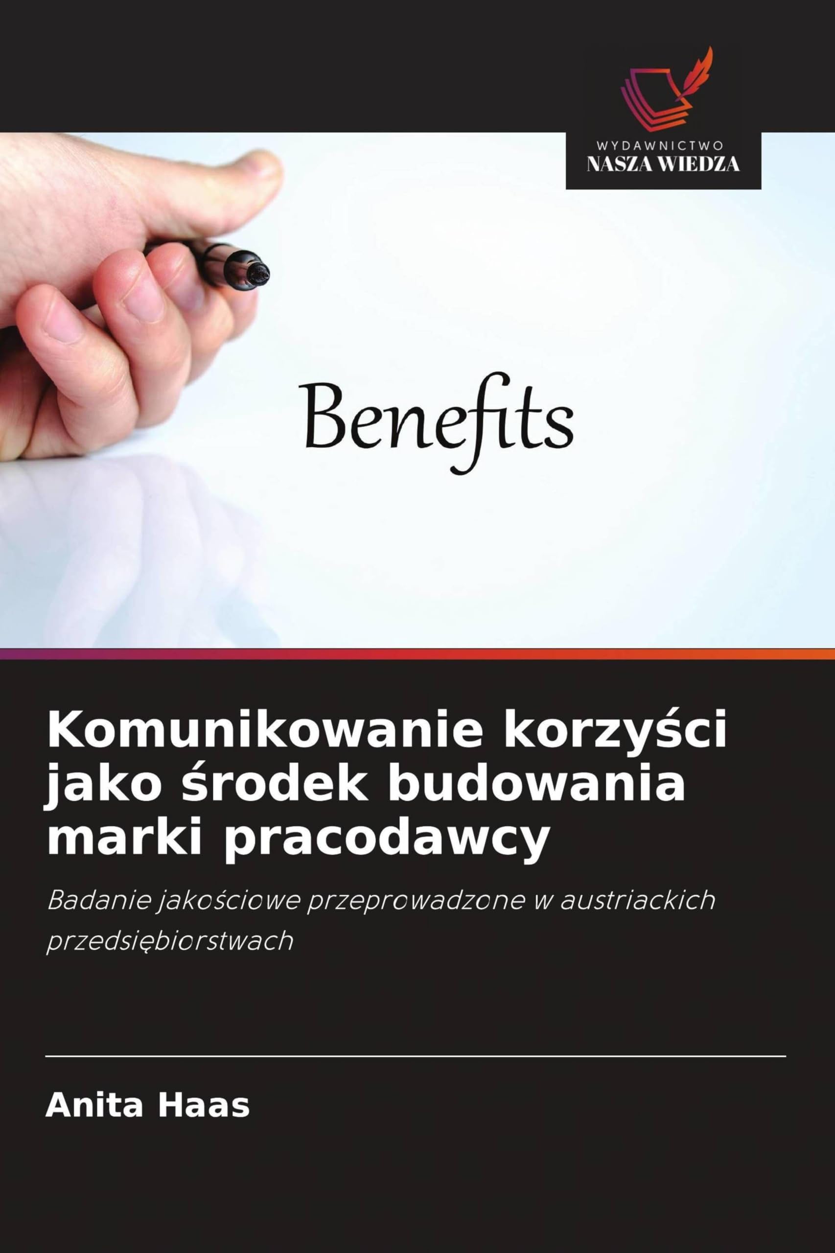 Komunikowanie korzy¿ci jako ¿rodek budowania marki pracodawcy Law