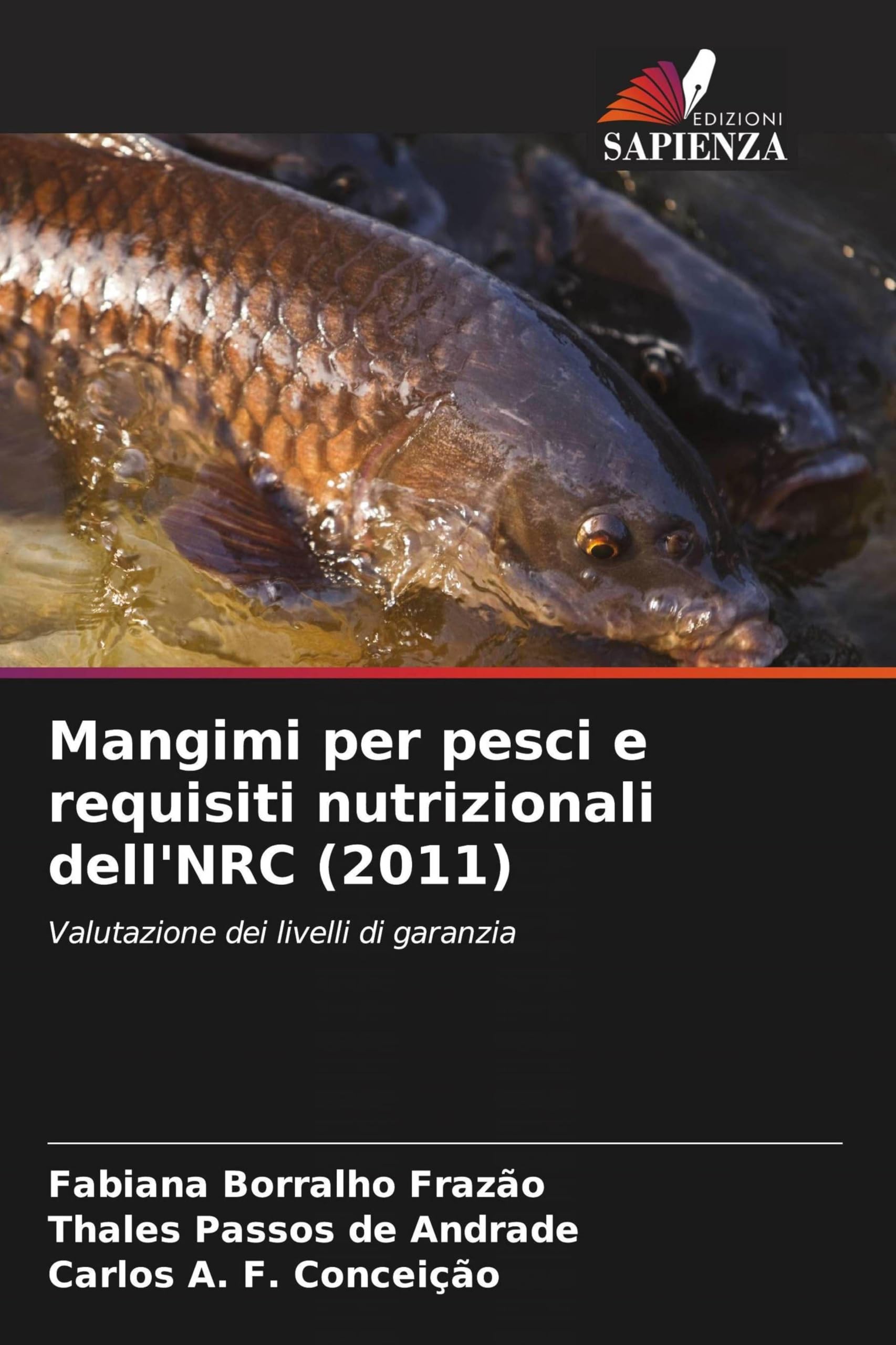 Mangimi per pesci e requisiti nutrizionali dell'NRC (2011) Books