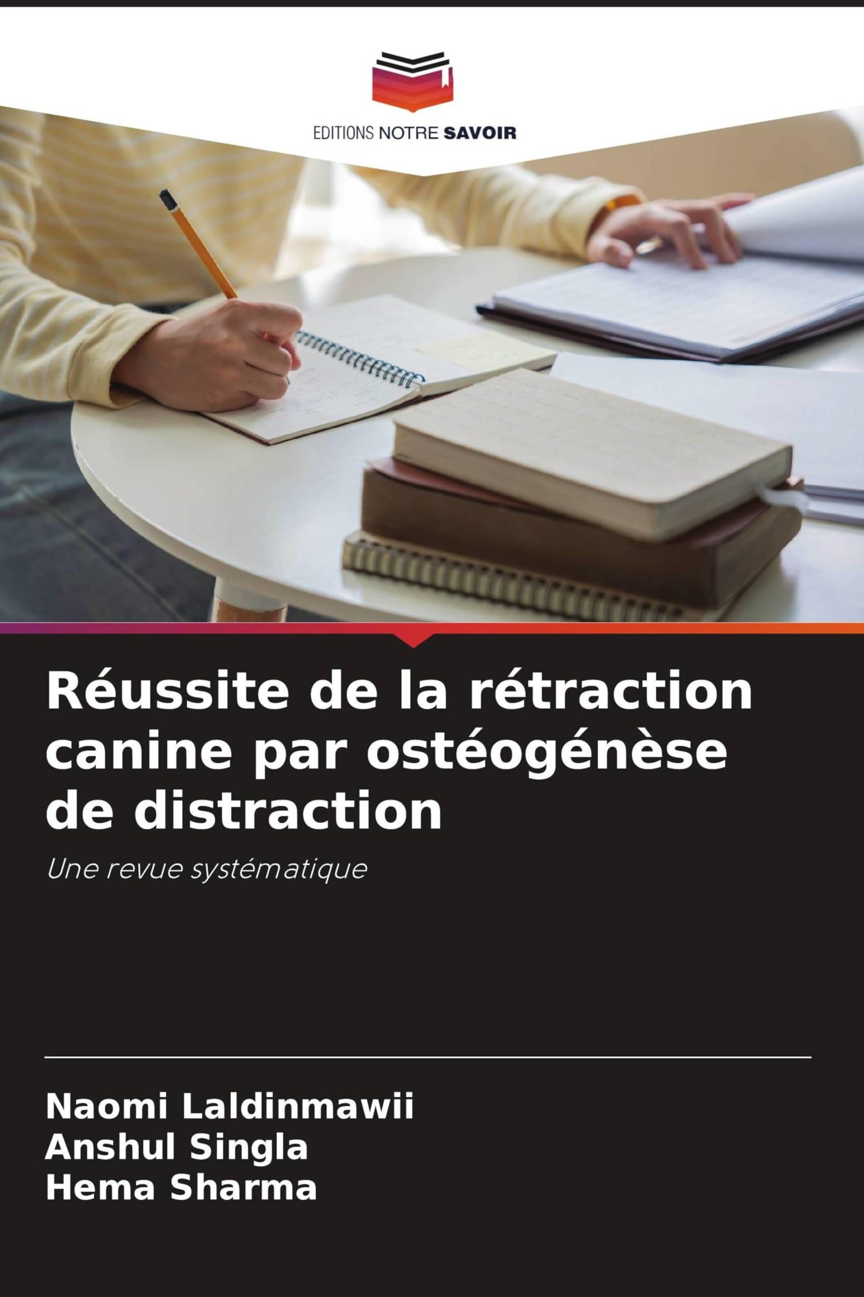 Réussite de la rétraction canine par ostéogénèse de distraction: Une revue systématique Books