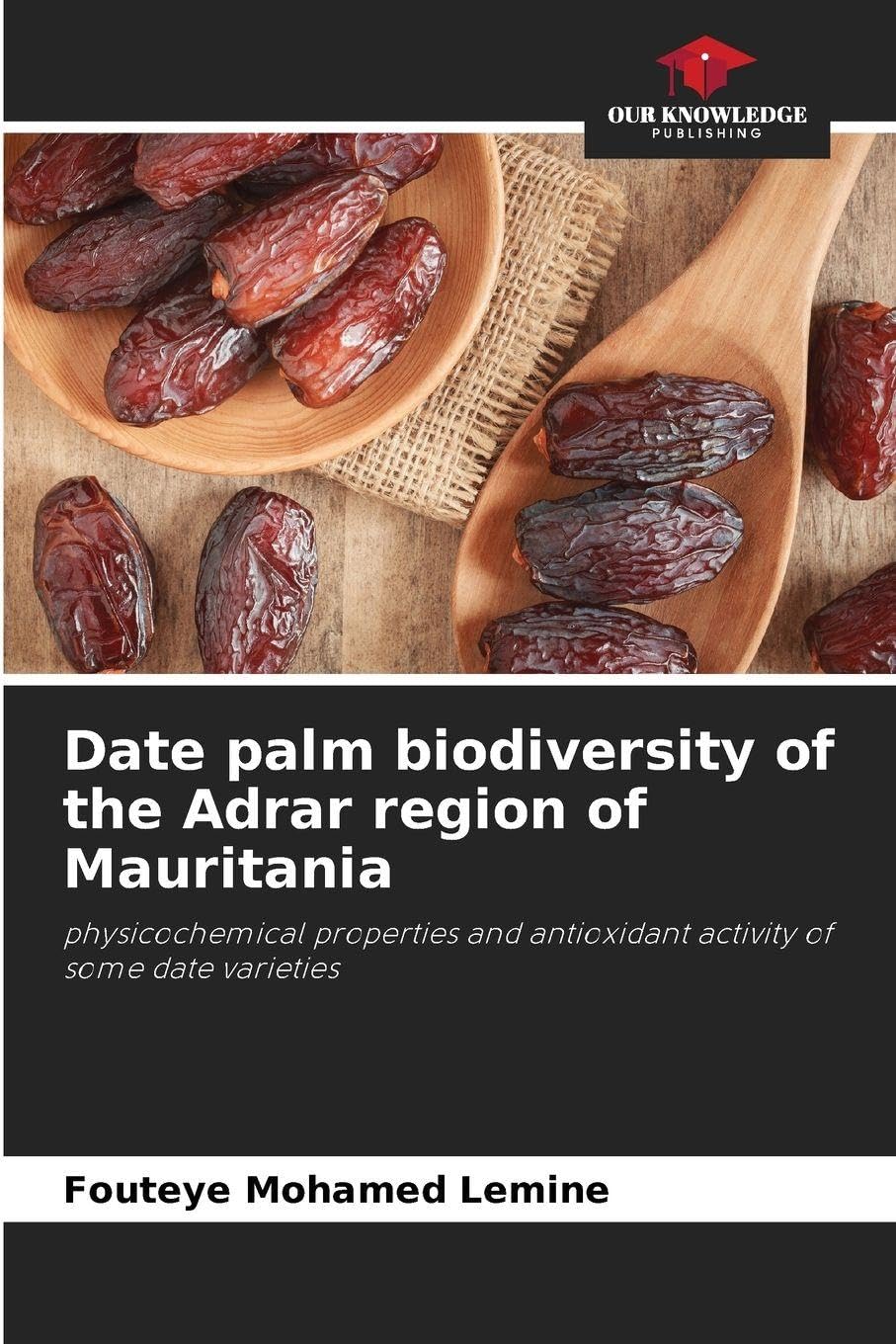 Date palm biodiversity of the Adrar region of Mauritania Natural Sciences
