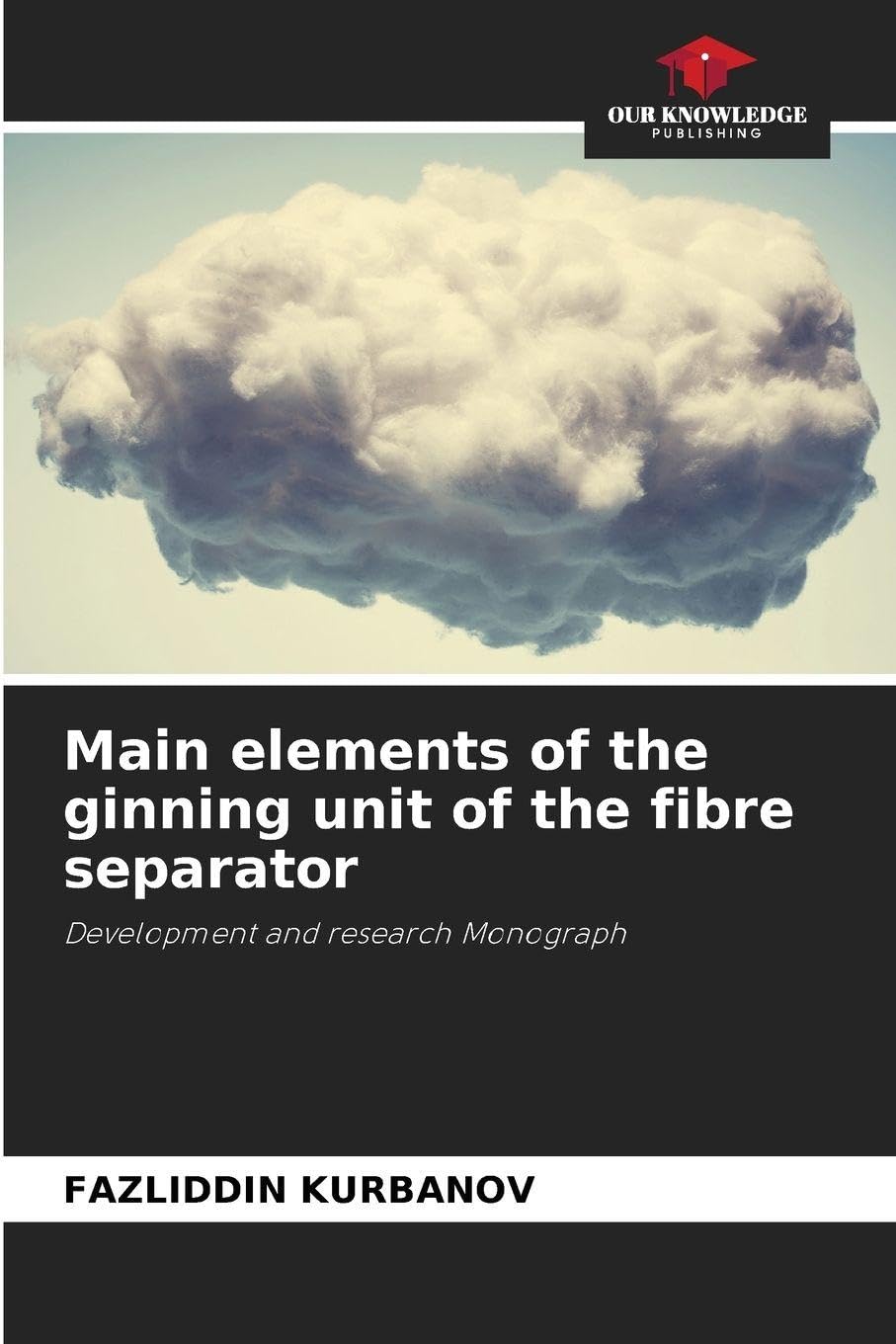 Main elements of the ginning unit of the fibre separator Business & Technology