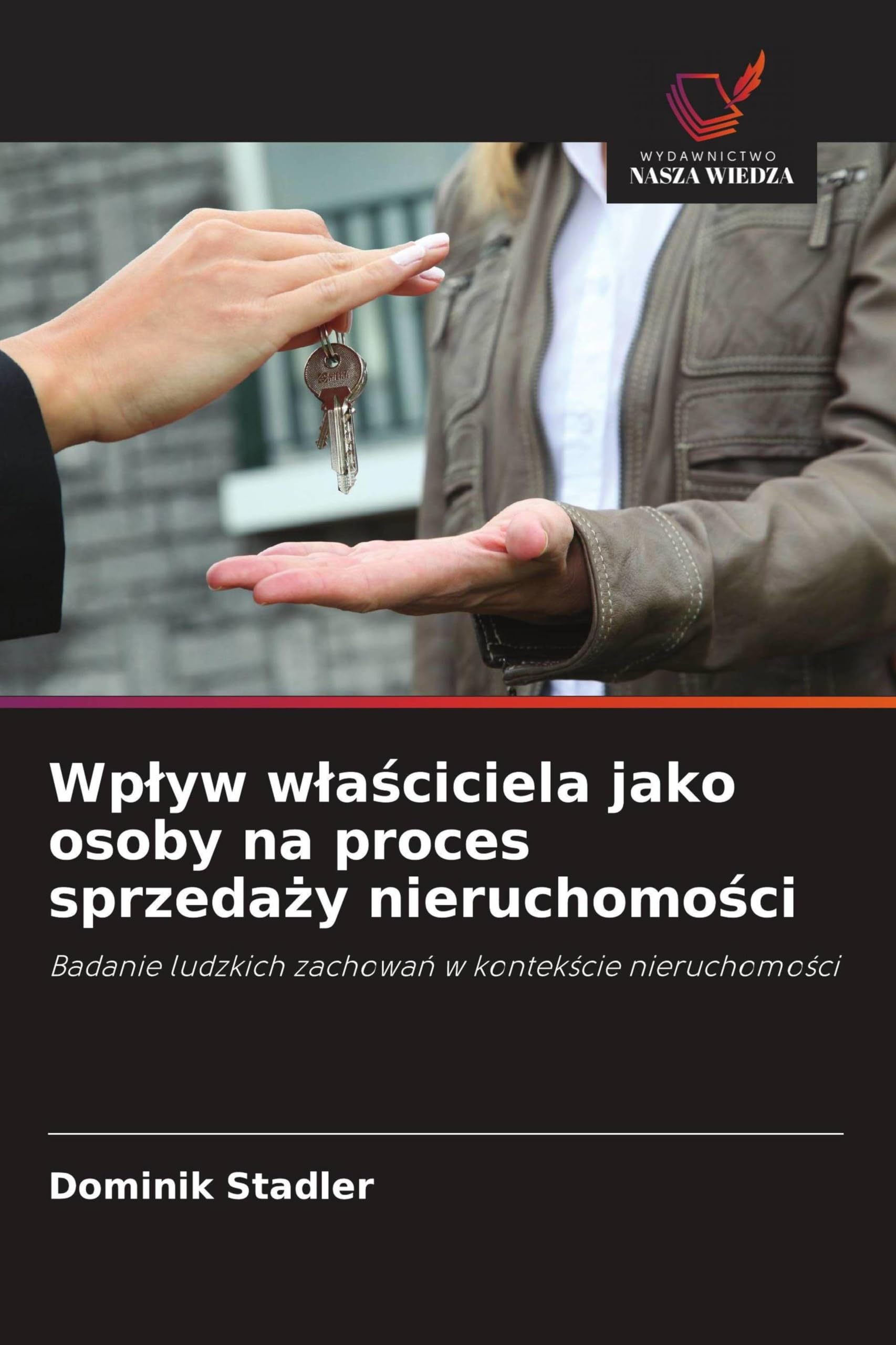 Wp¿yw w¿a¿ciciela jako osoby na proces sprzeda¿y nieruchomo¿ci Business, Finance & Career