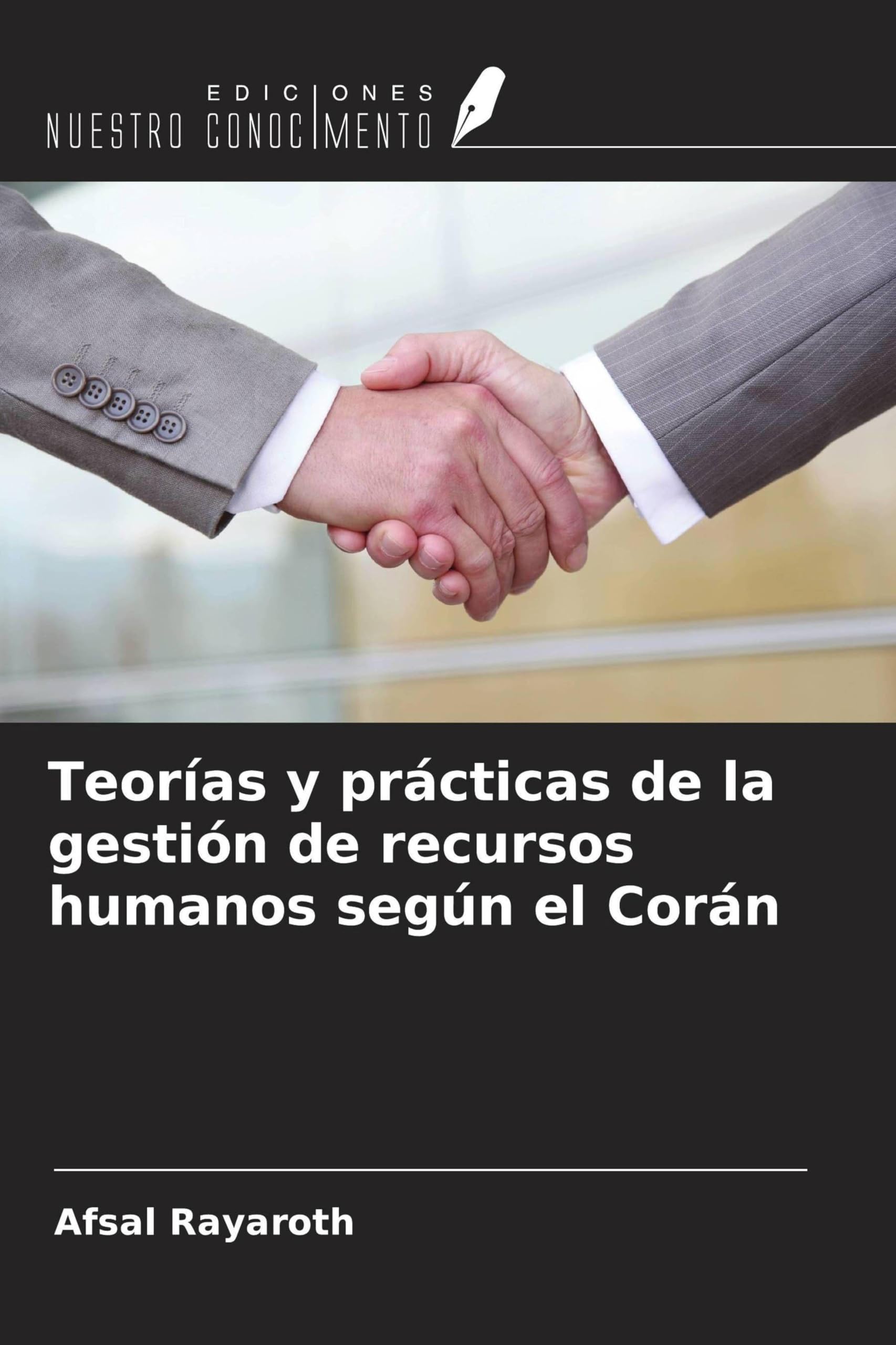 Teorías y prácticas de la gestión de recursos humanos según el Corán Law