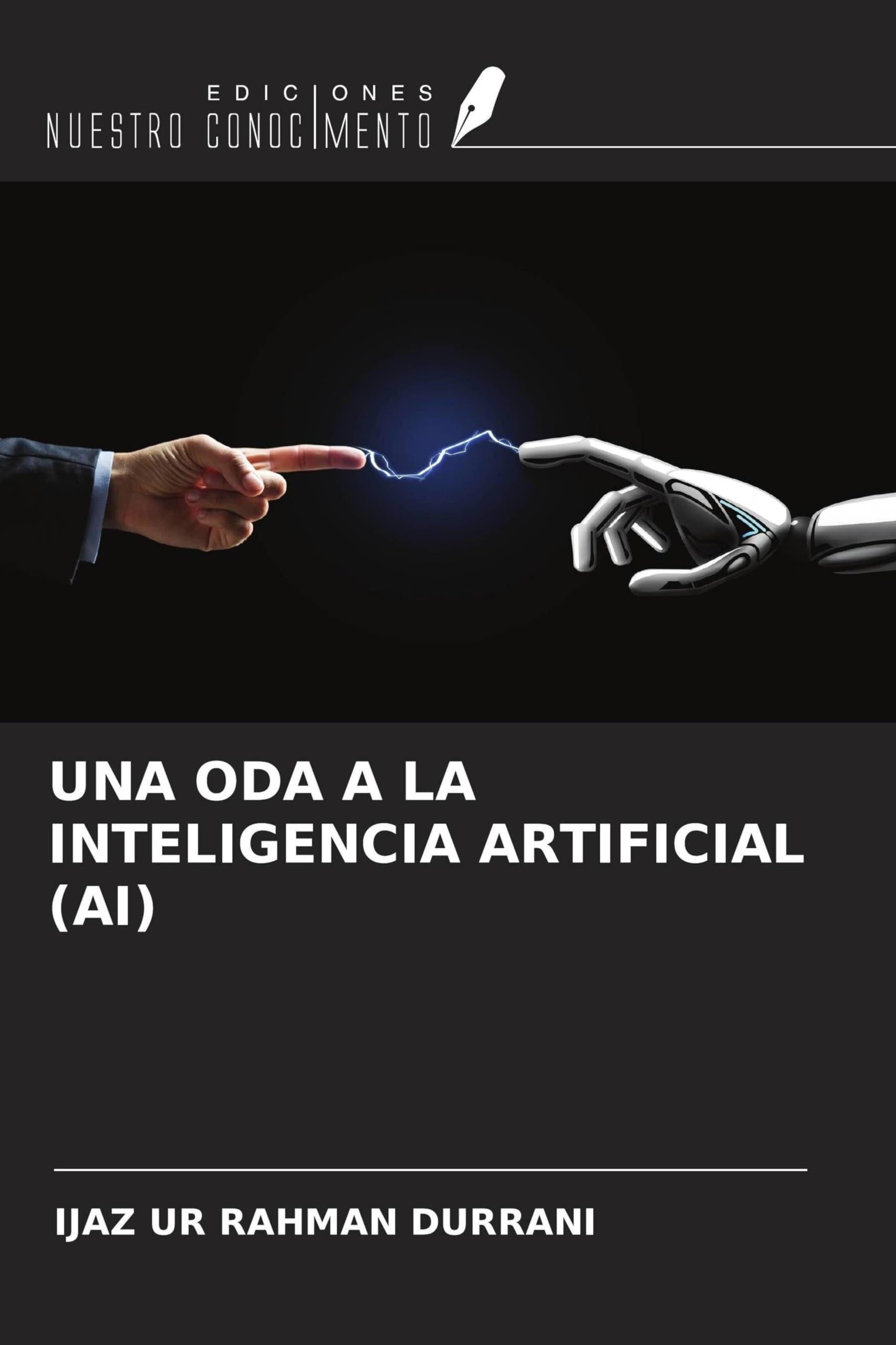 UNA ODA A LA INTELIGENCIA ARTIFICIAL (AI) Computer Science