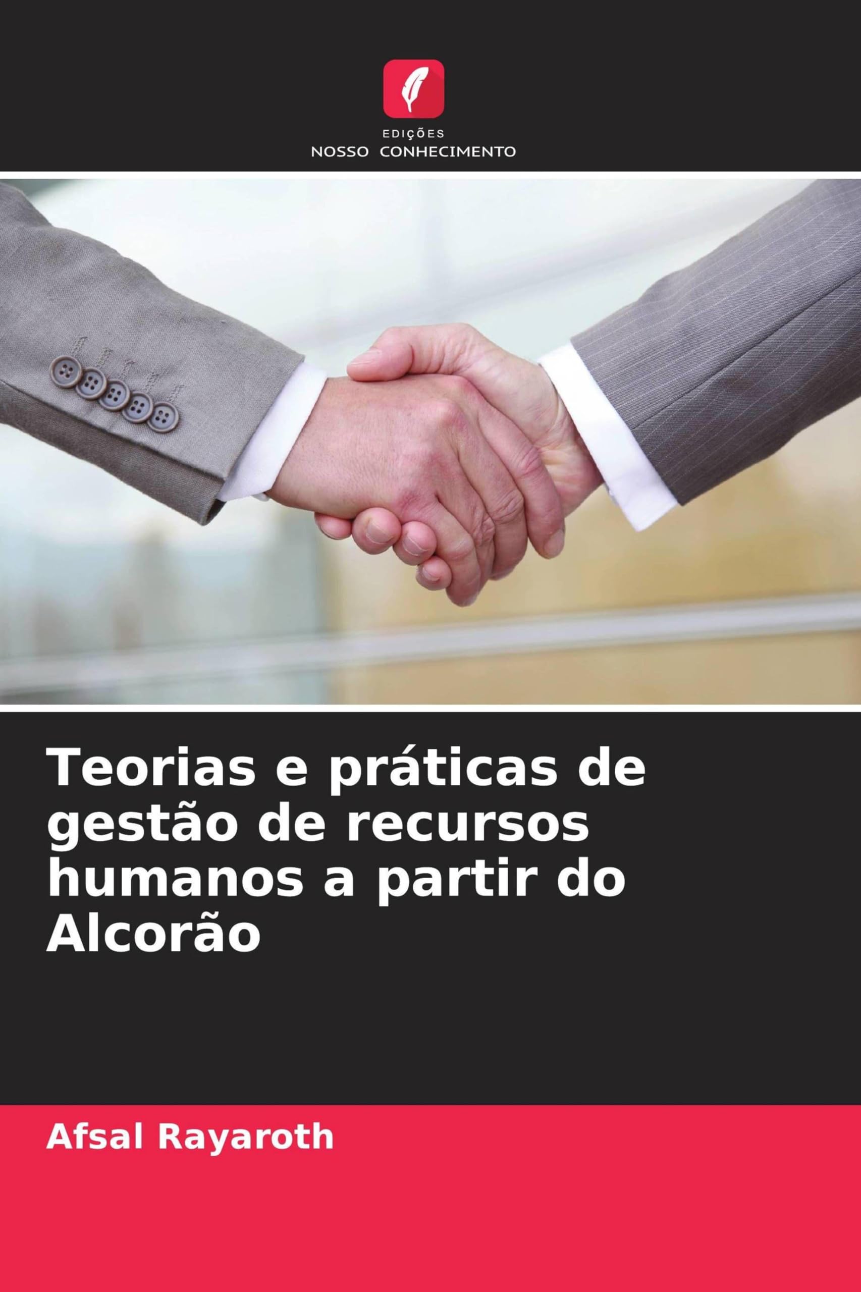 Teorias e práticas de gestão de recursos humanos a partir do Alcorão Law