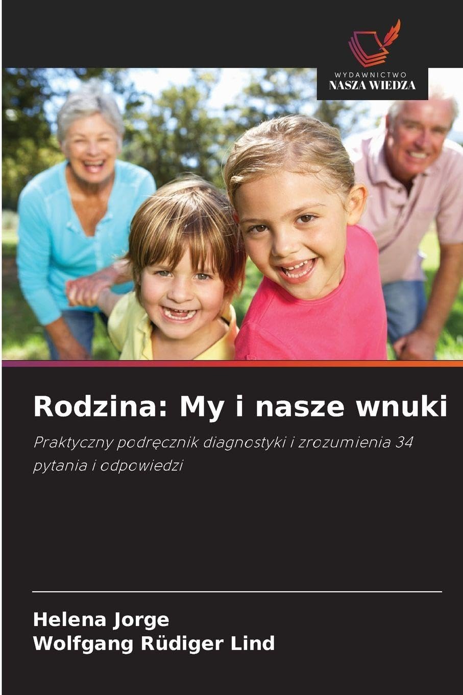 Rodzina: My i nasze wnuki Psychology