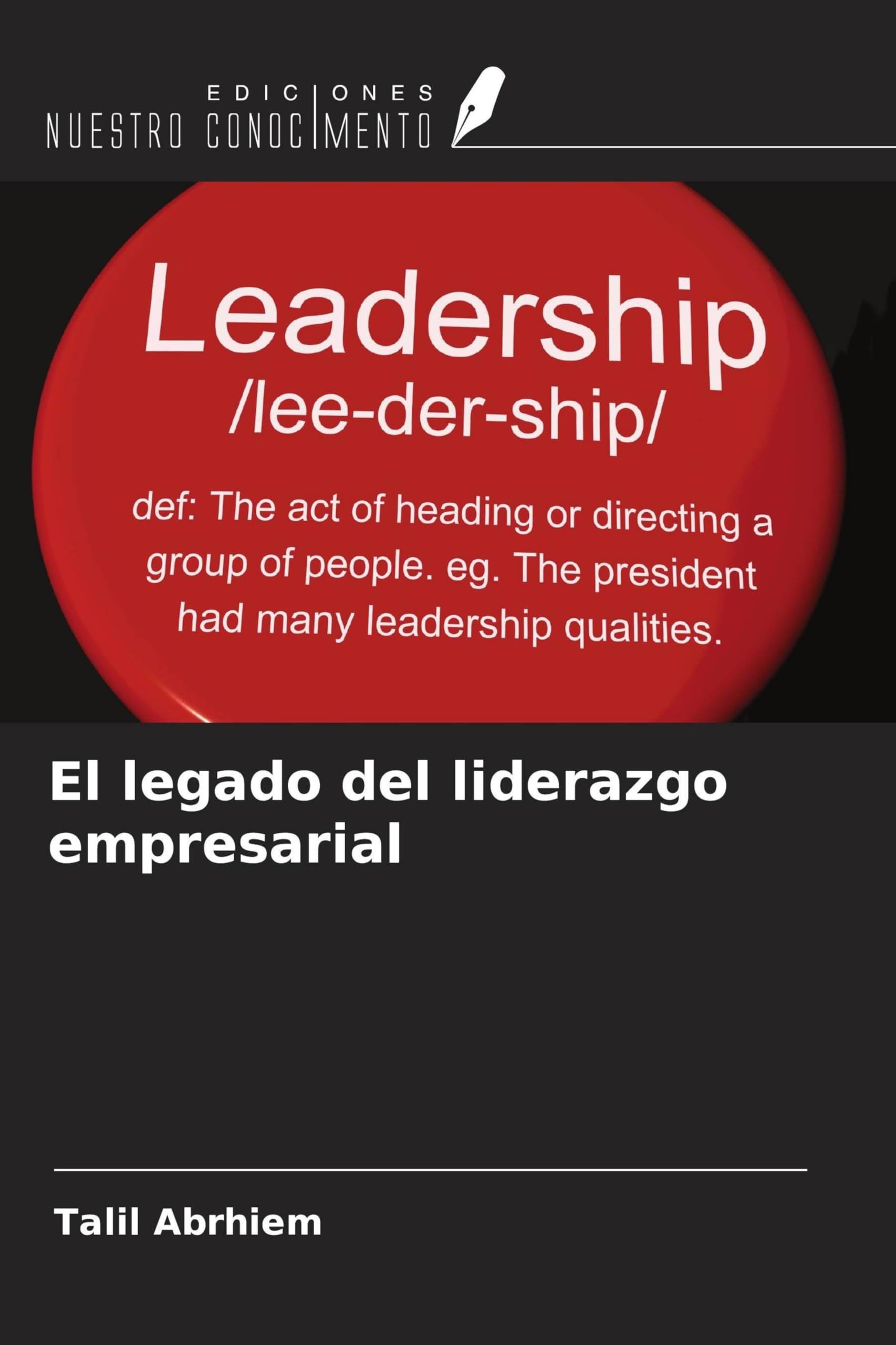El legado del liderazgo empresarial Law